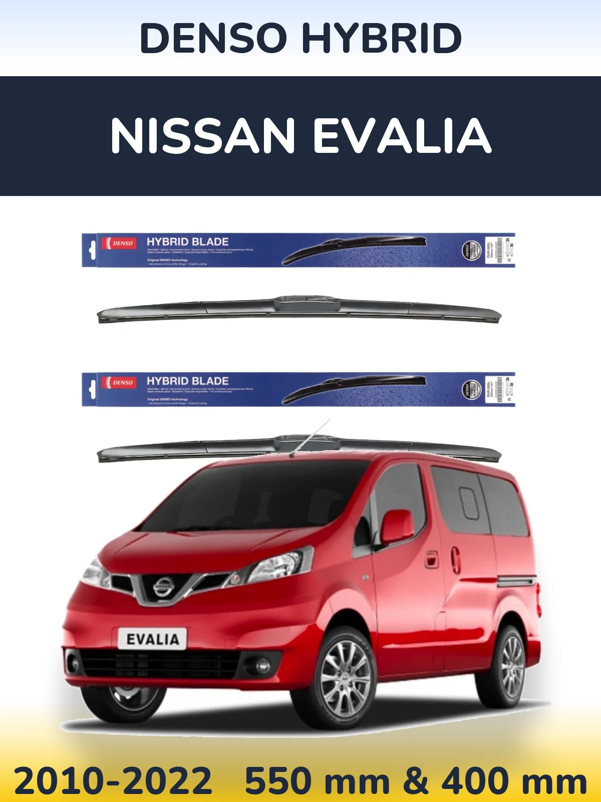 Front wiper blade set Denso Hybrid 550 & 400 mm for Nissan Evalia 2010-2022