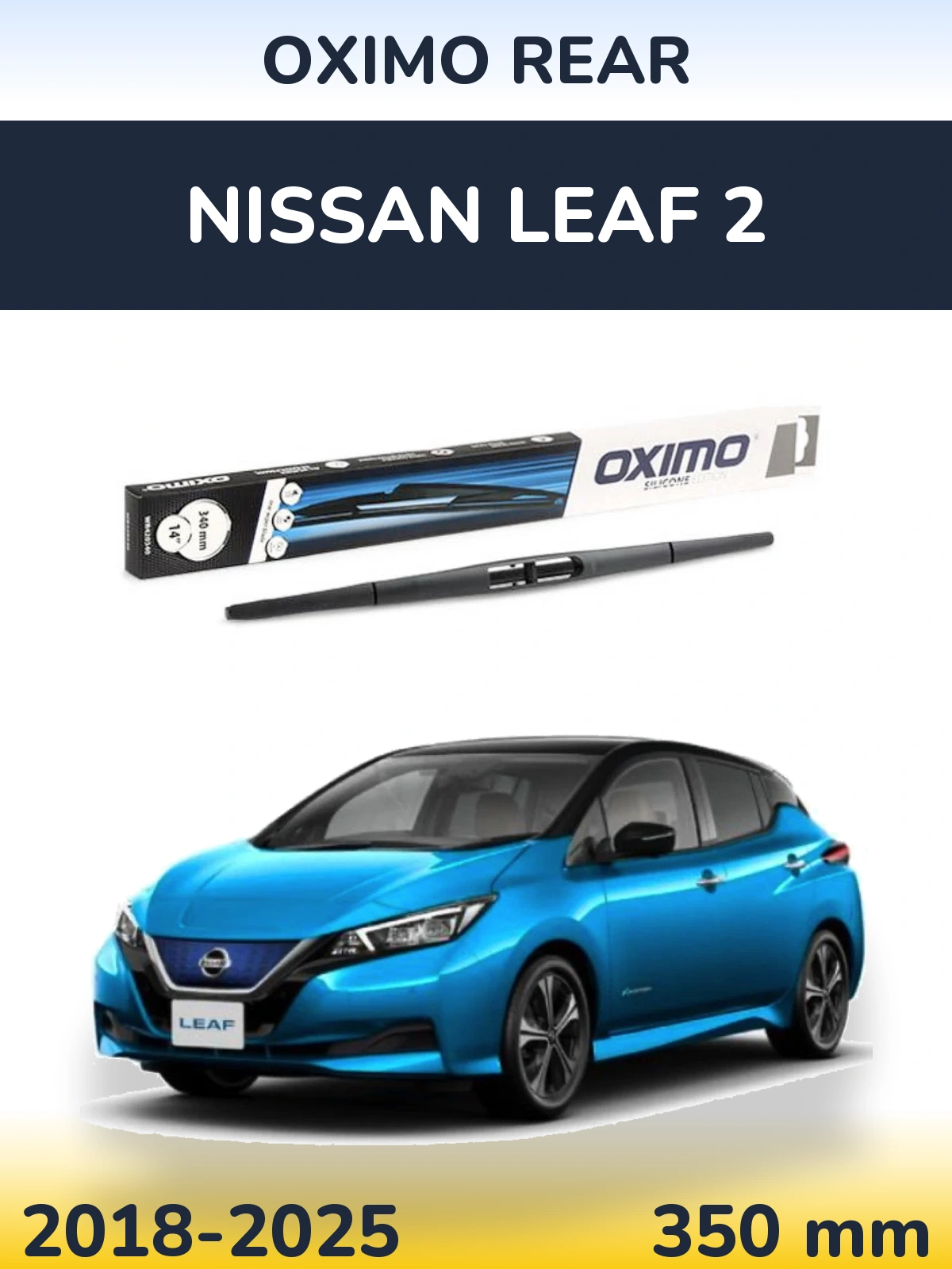 Rear wiper blade Oximo Rear 350 mm for Nissan Leaf 2 2018-2025