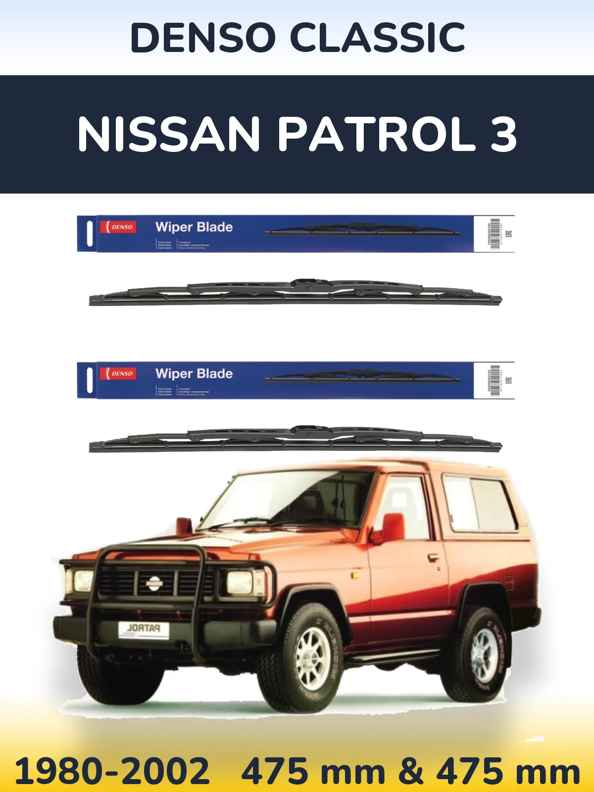 Front wiper blade set Denso Classic 475 & 475 mm for Nissan Patrol 3 1980-2002