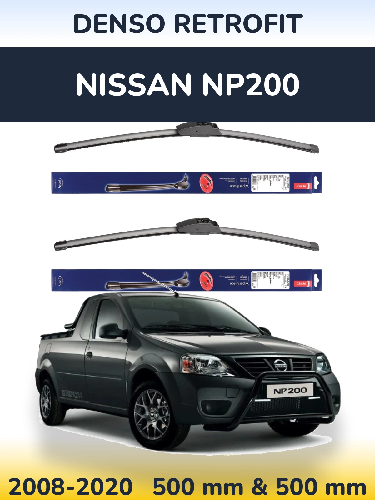 Комплект передних дворников Denso Retrofit 500 & 500 мм для Nissan NP200 2008-2020