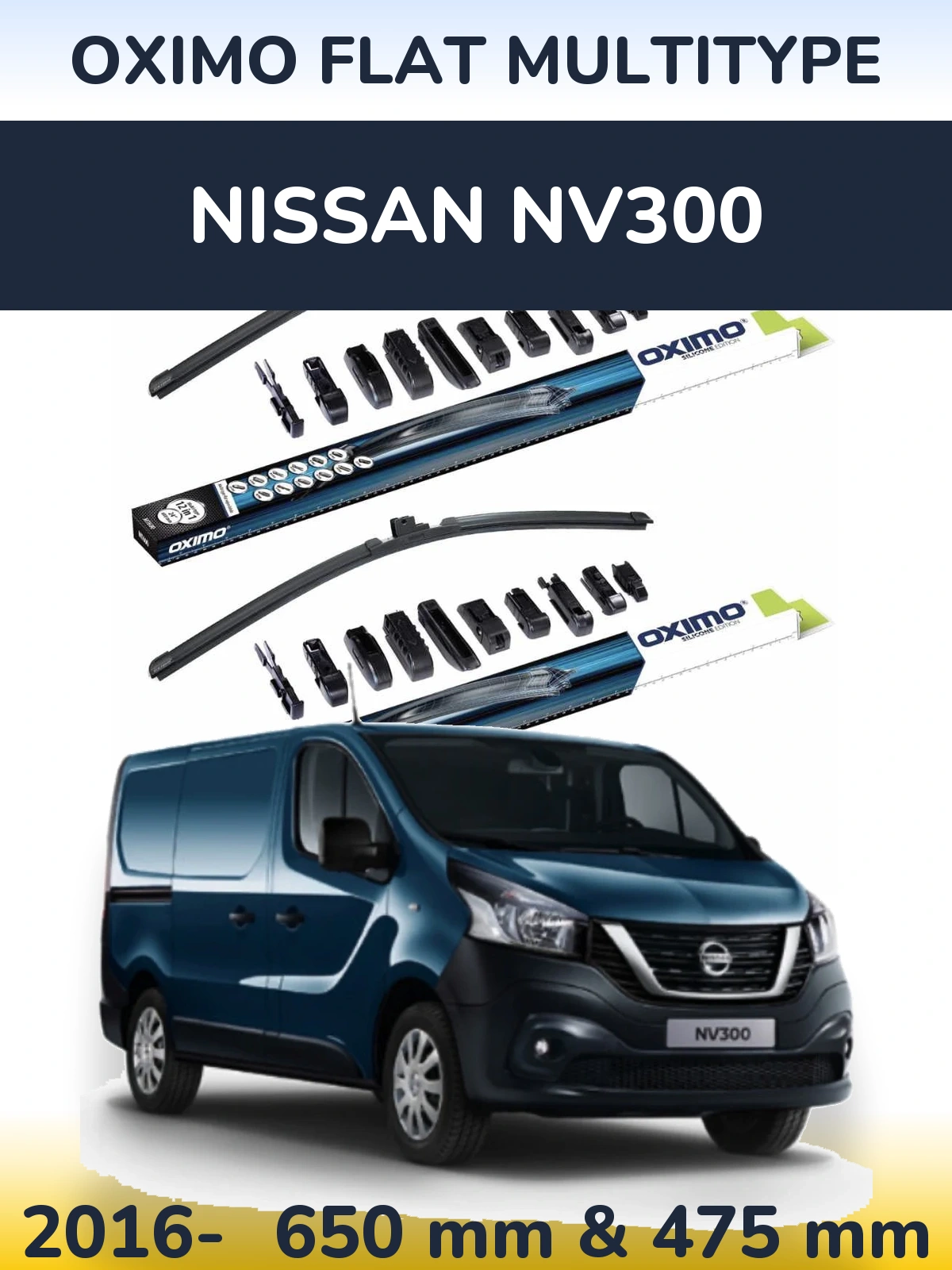 Front wiper blade set Oximo Flat MultiTipoe 650 & 475 mm for Nissan NV300 2016-2026