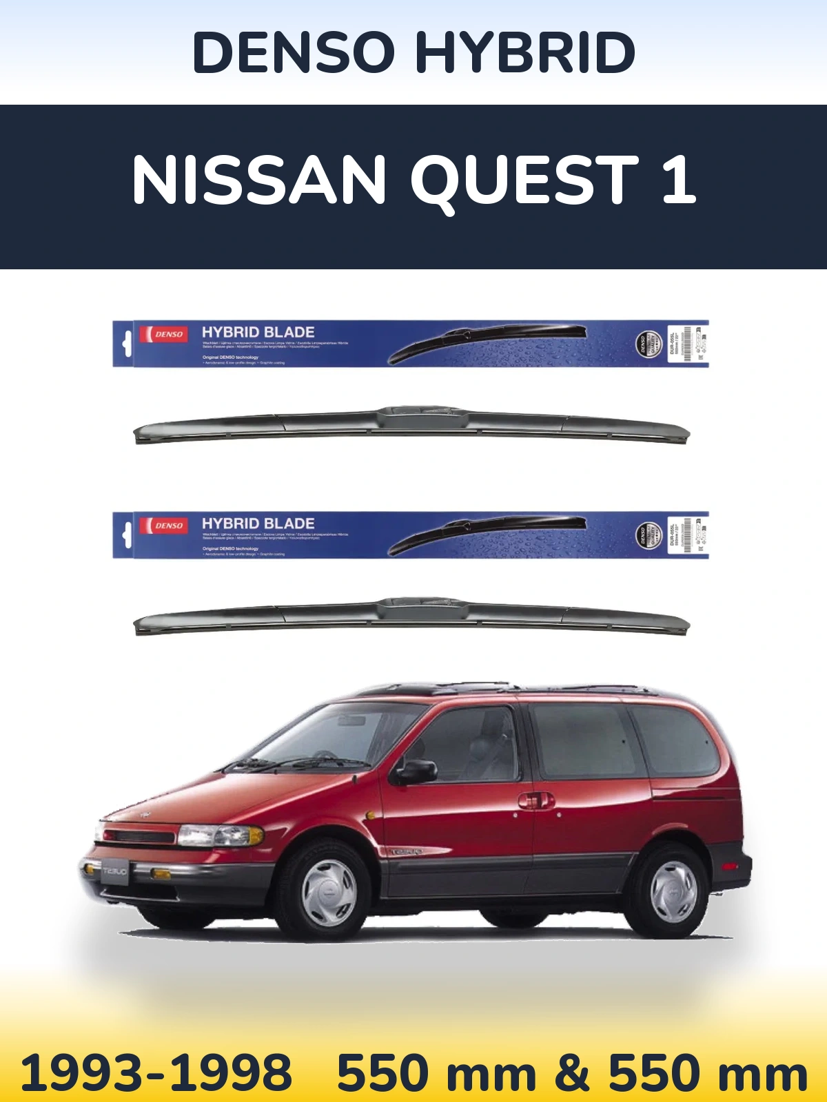 Комплект передних дворников Denso Hybrid 550 & 550 мм для Nissan Quest 1 1993-1998