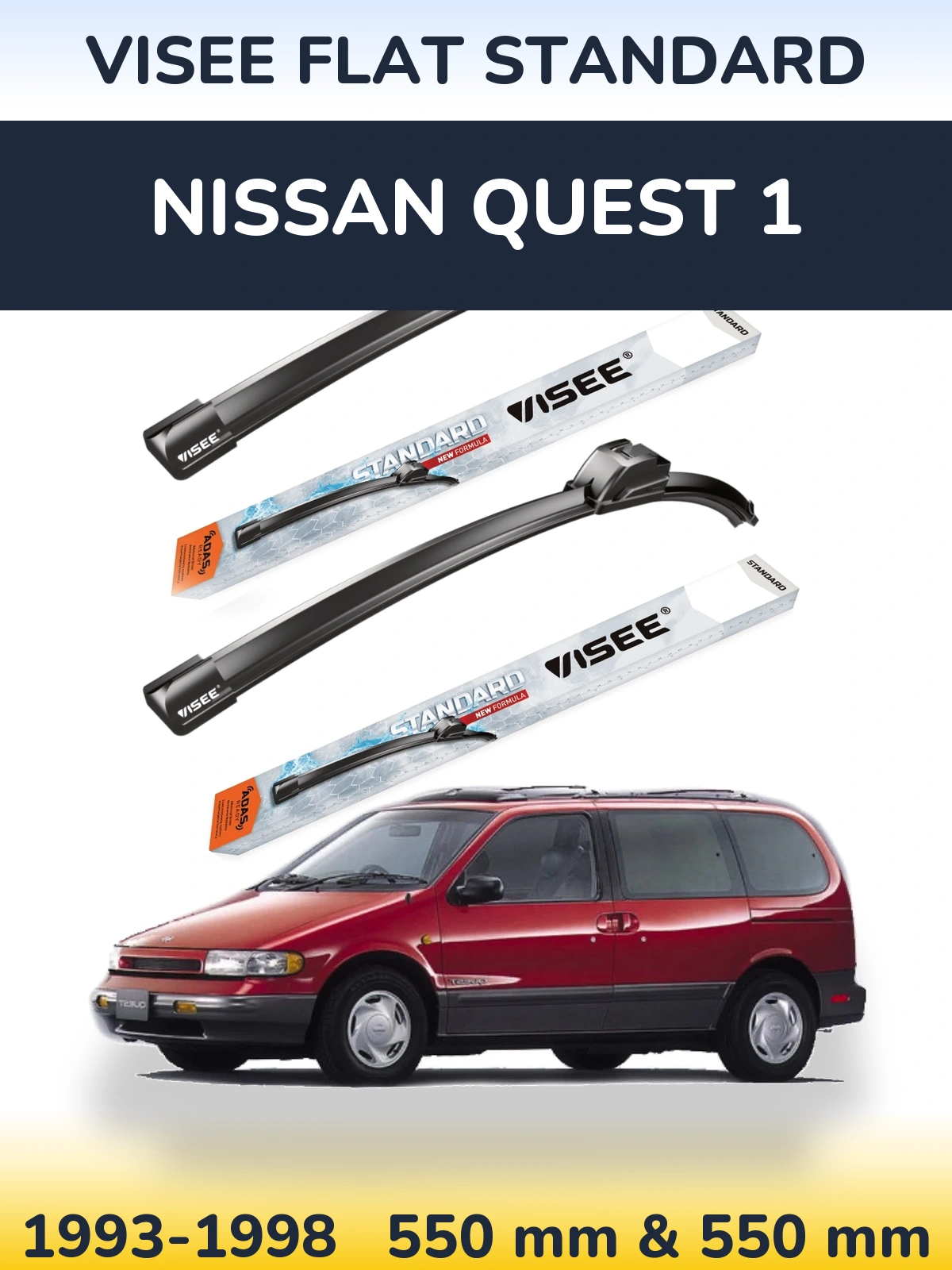 Front wiper blade set VISEE FLAT STANDARD 550 & 550 mm for Nissan Quest 1 1993-1998