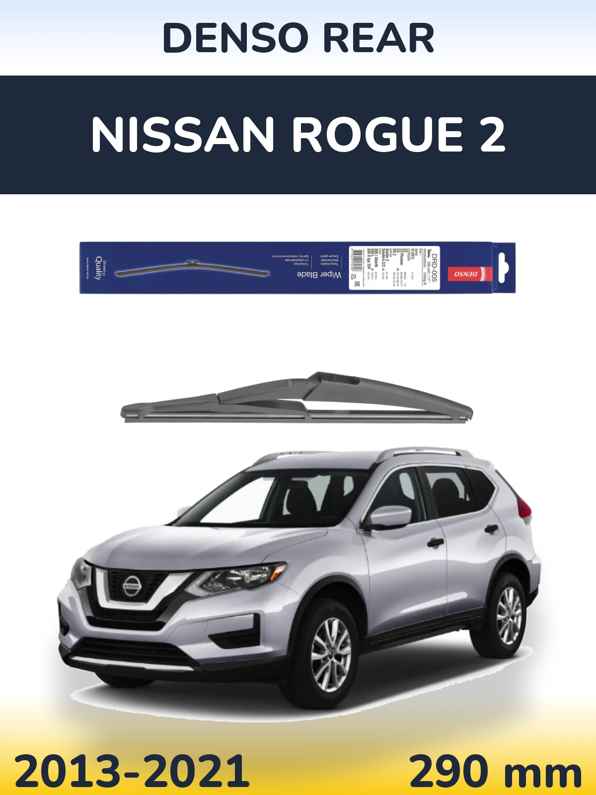 Rear wiper blade Denso Rear 290 mm for Nissan Rogue 2 2013-2021