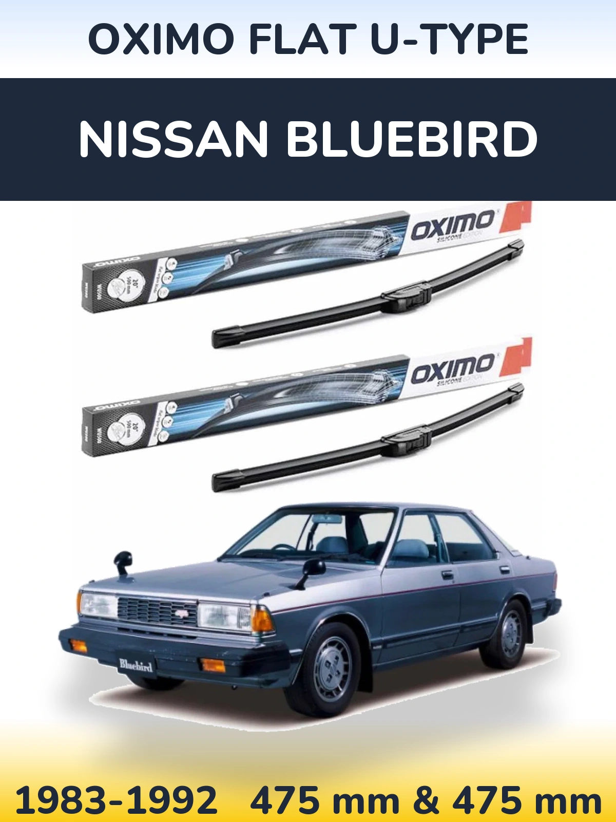 Комплект передніх щіток Oximo Flat U-type 475 & 475 мм для Nissan Bluebird 1983-1992