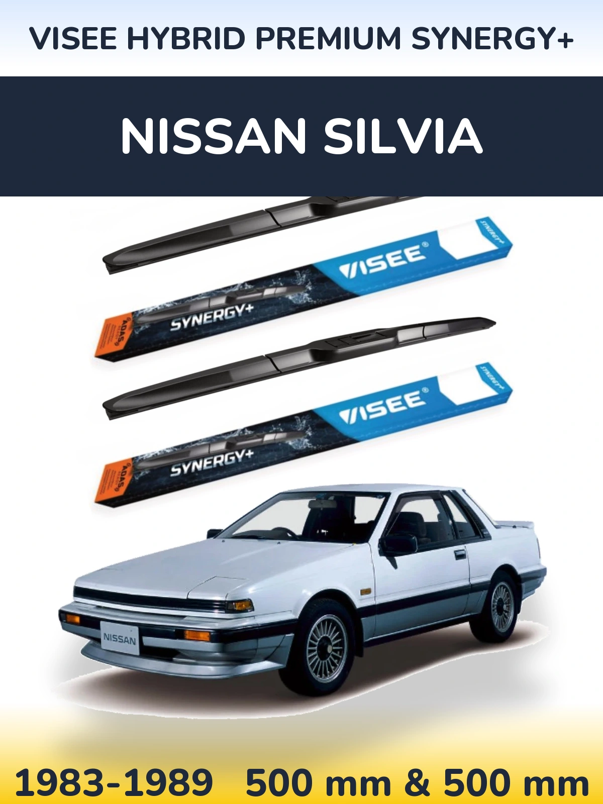 Front wiper blade set VISEE HYBRID PREMIUM SYNERGY+ 500 & 500 mm for Nissan Silvia 1983-1989