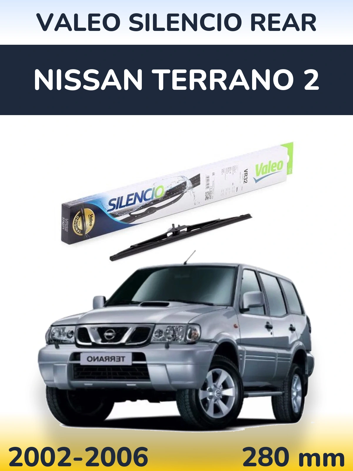 Rear wiper blade Valeo Silencio Rear 280 mm for Nissan Terrano 2 2002-2006