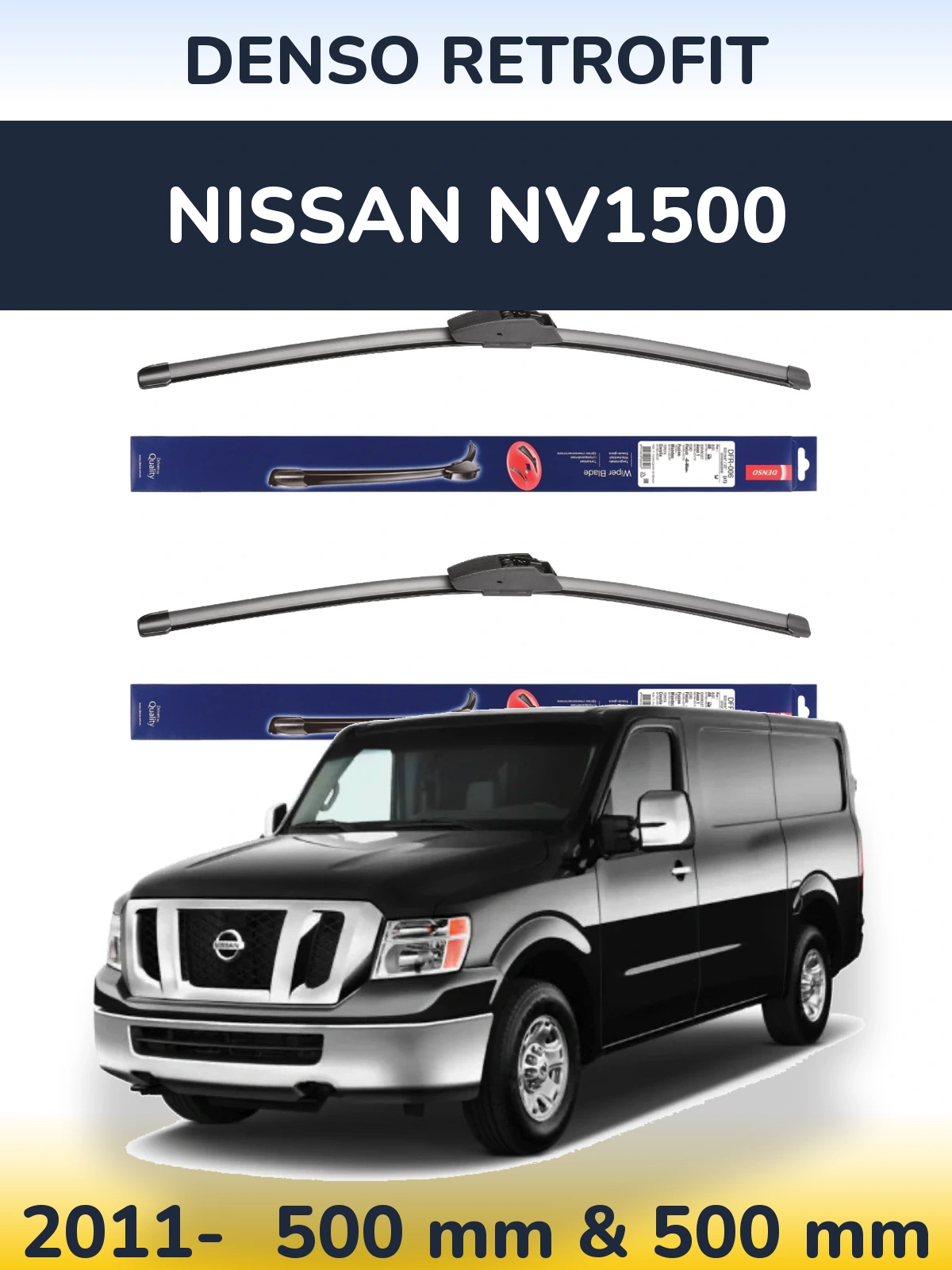 Front wiper blade set Denso Retrofit 500 & 500 mm for Nissan NV1500 2011-2026