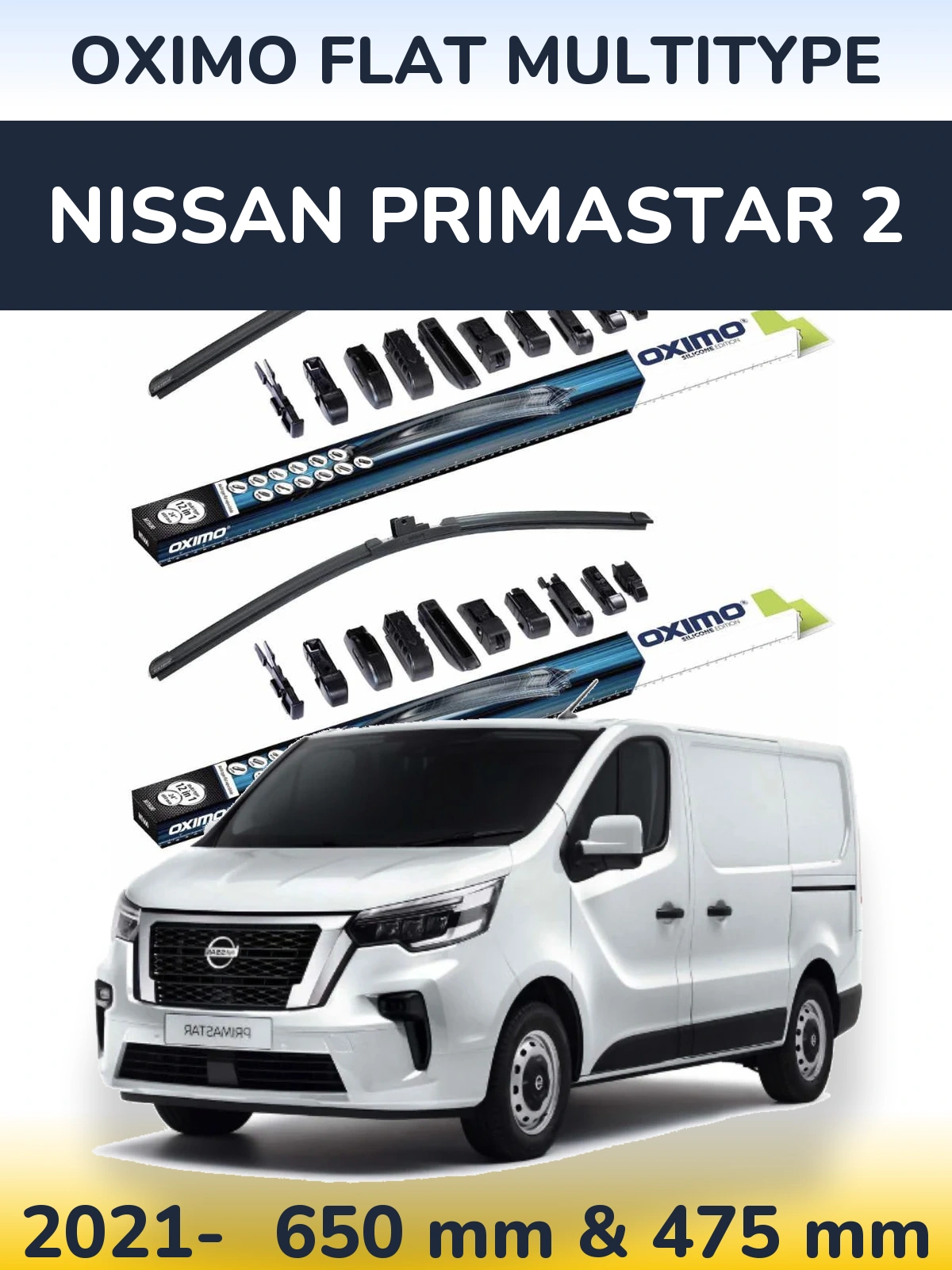 Front wiper blade set Oximo Flat MultiTipoe 650 & 475 mm for Nissan Primastar 2 2021-2026