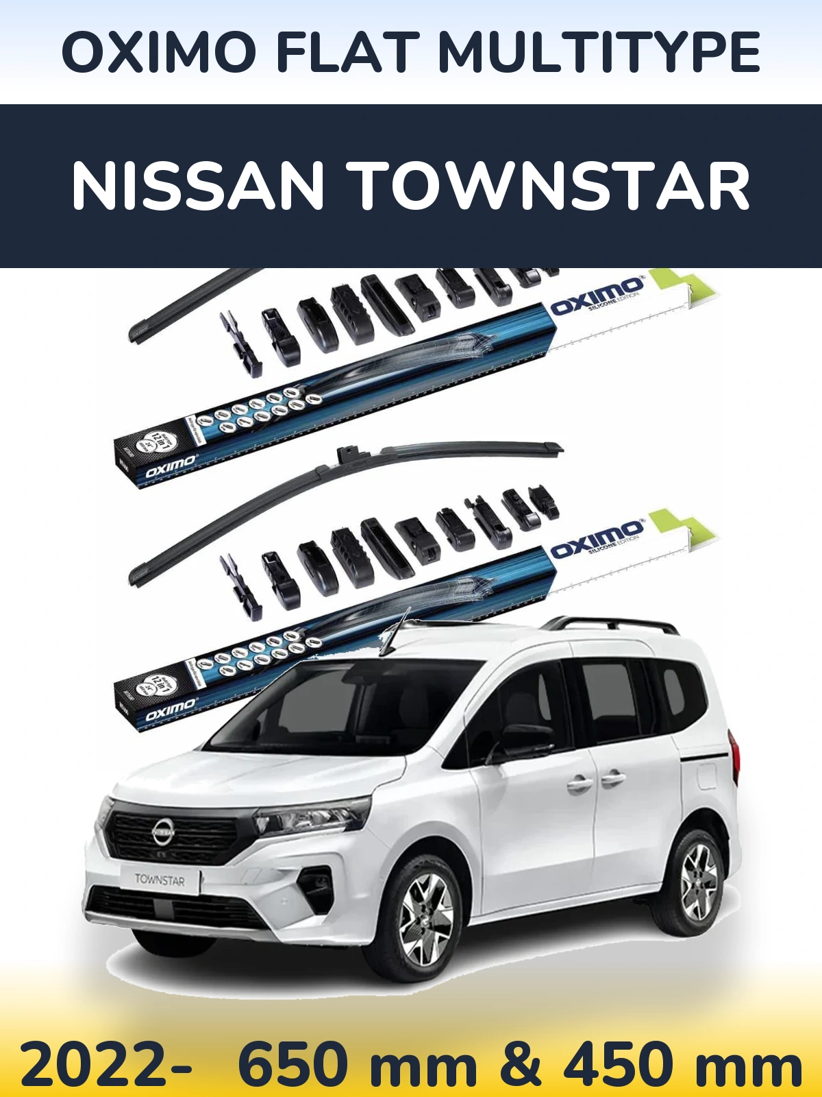 Front wiper blade set Oximo Flat MultiTipoe 650 & 450 mm for Nissan Townstar 2022-2026