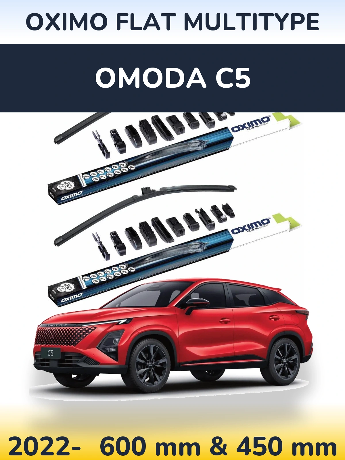 Front wiper blade set Oximo Flat MultiTipoe 600 & 450 mm for Omoda C5 2022-2026