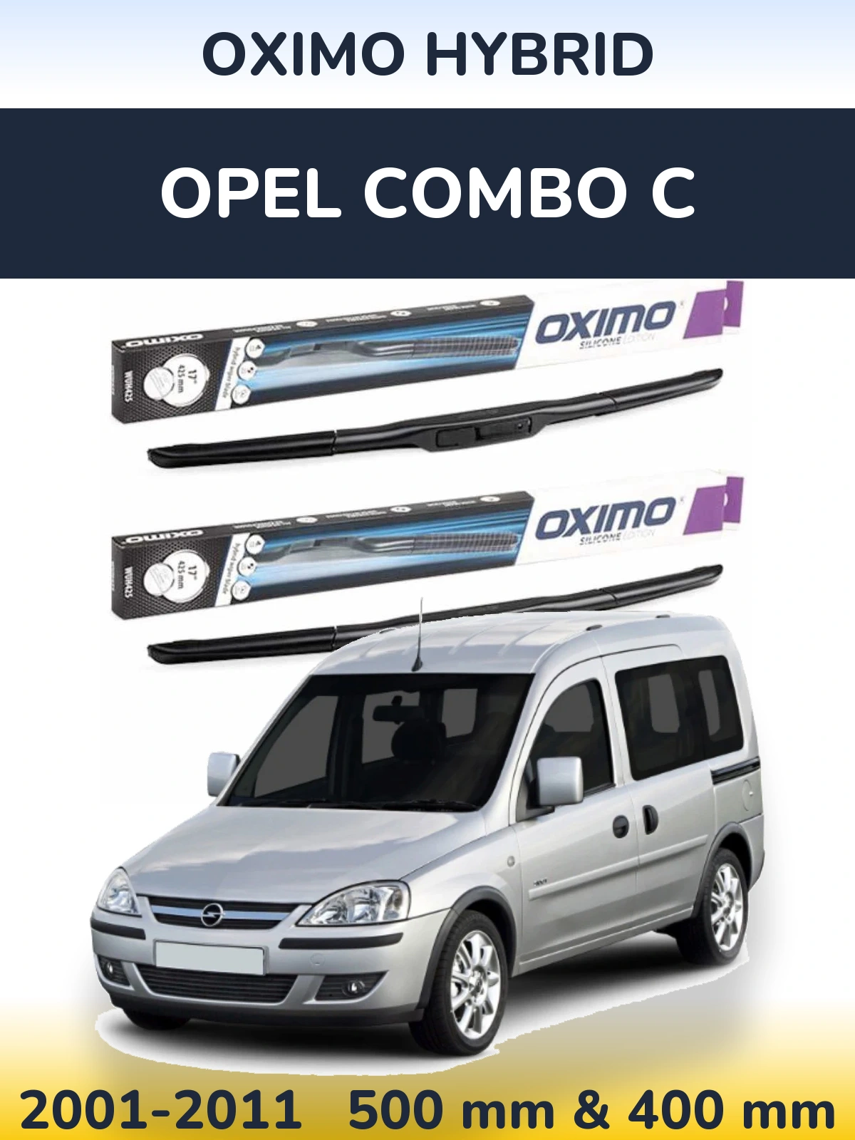 Front wiper blade set Oximo Hybrid 500 & 400 mm for Opel Combo C 2001-2011