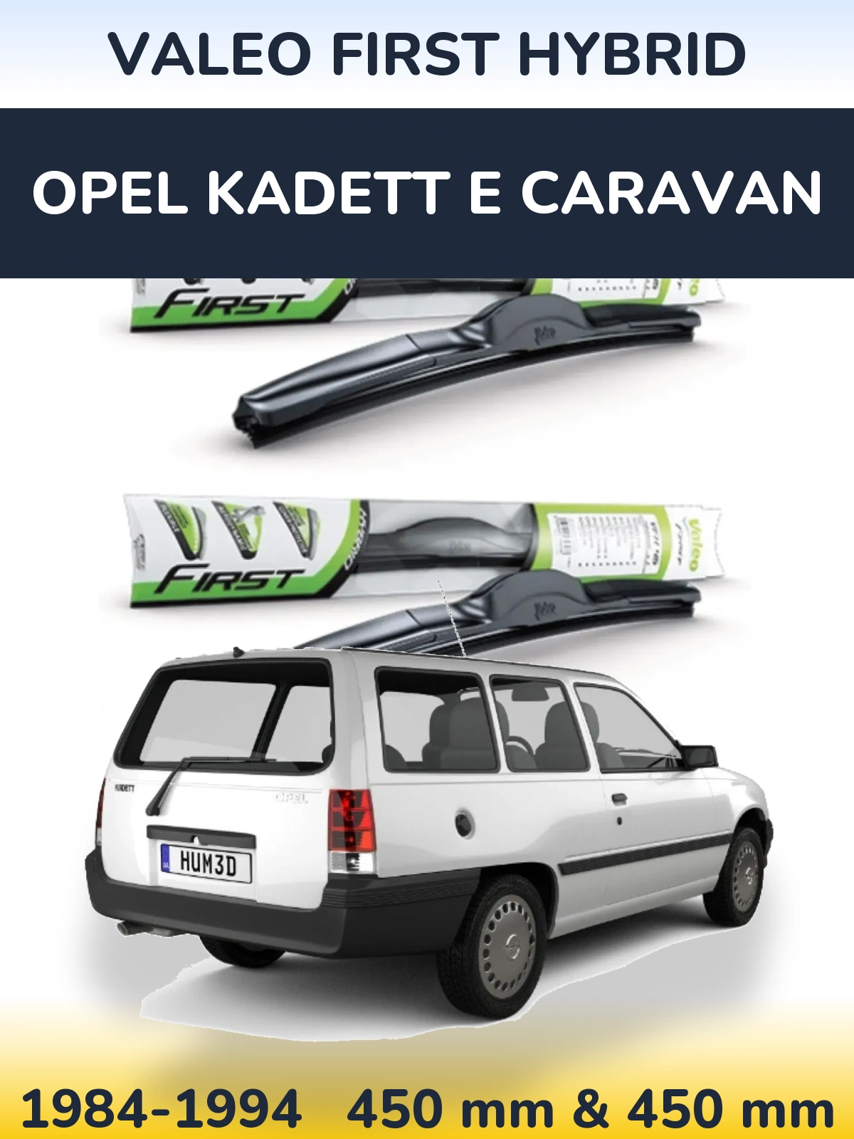 Front wiper blade set Valeo First Hybrid 450 & 450 mm for Opel Kadett E Caravan 1984-1994