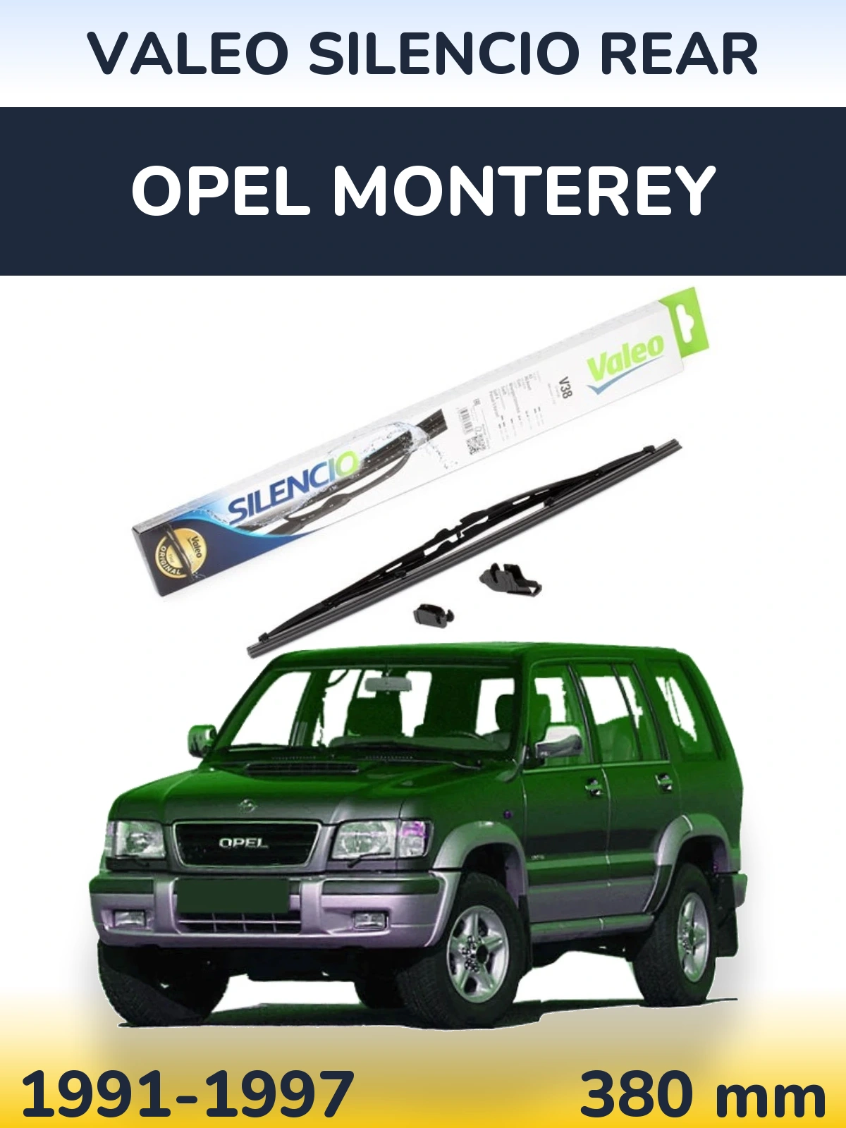 Rear wiper blade Valeo Silencio Rear 380 mm for Opel Monterey 1991-1997