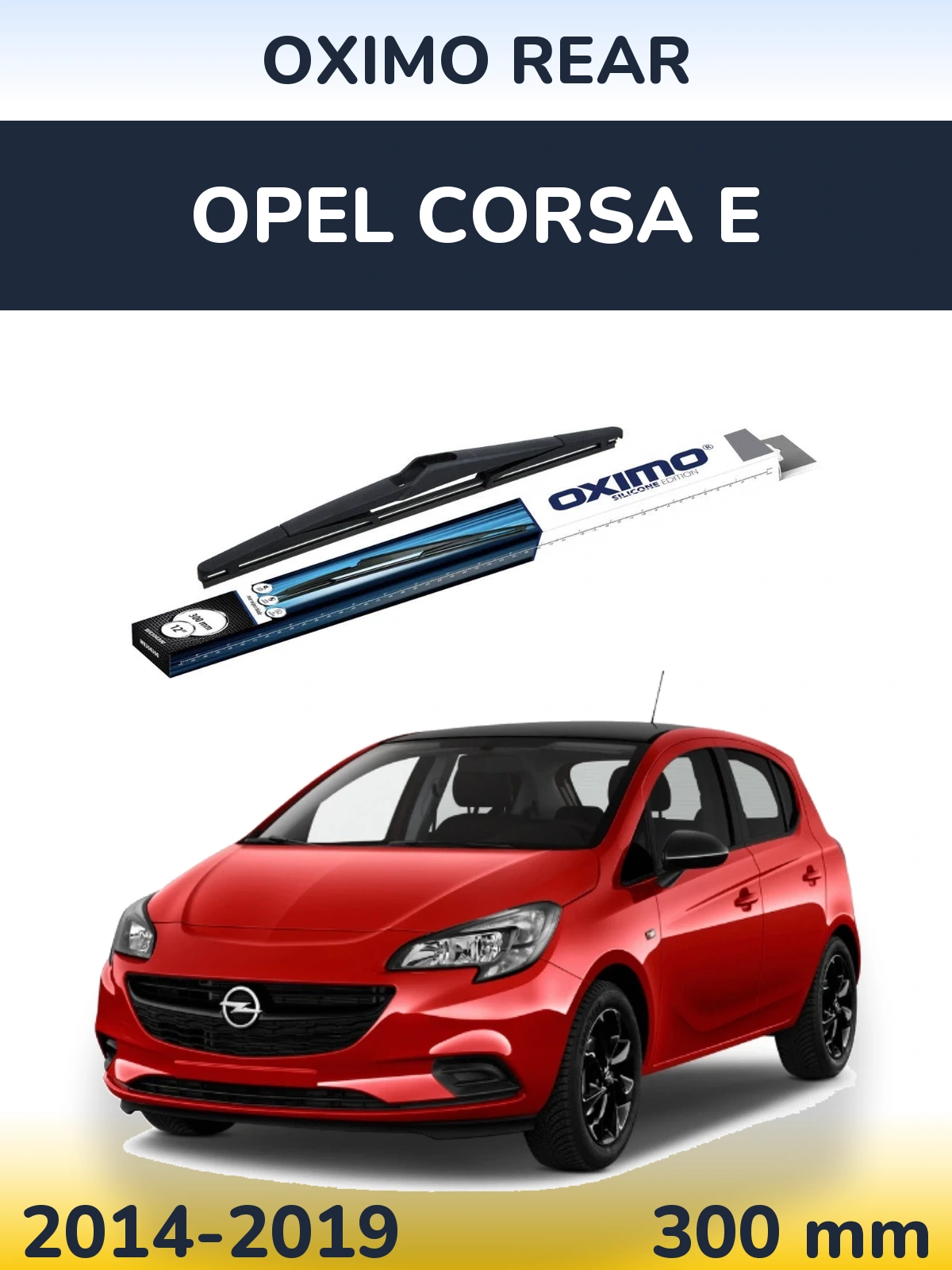 Rear wiper blade Oximo Rear 300 mm for Opel Corsa E 2014-2019