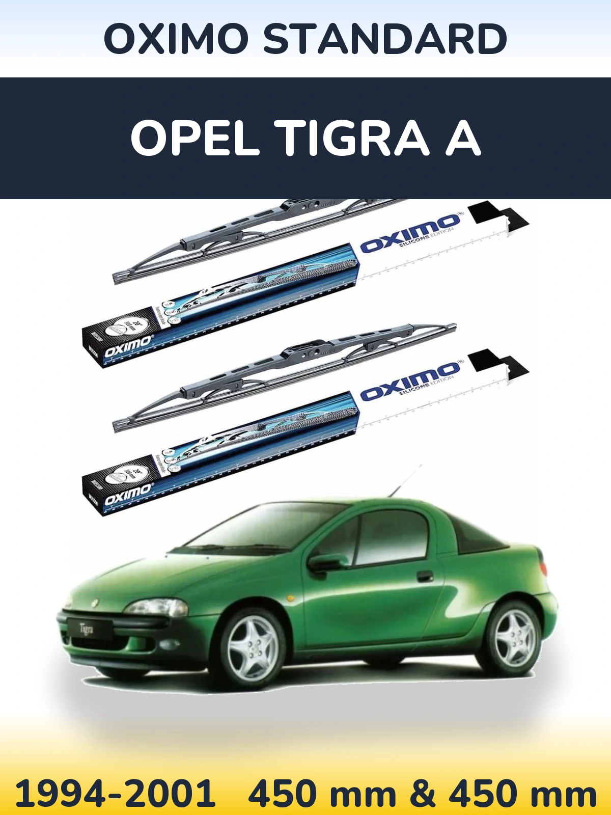 Front wiper blade set Oximo Standard 450 & 450 mm for Opel Tigra A 1994-2001