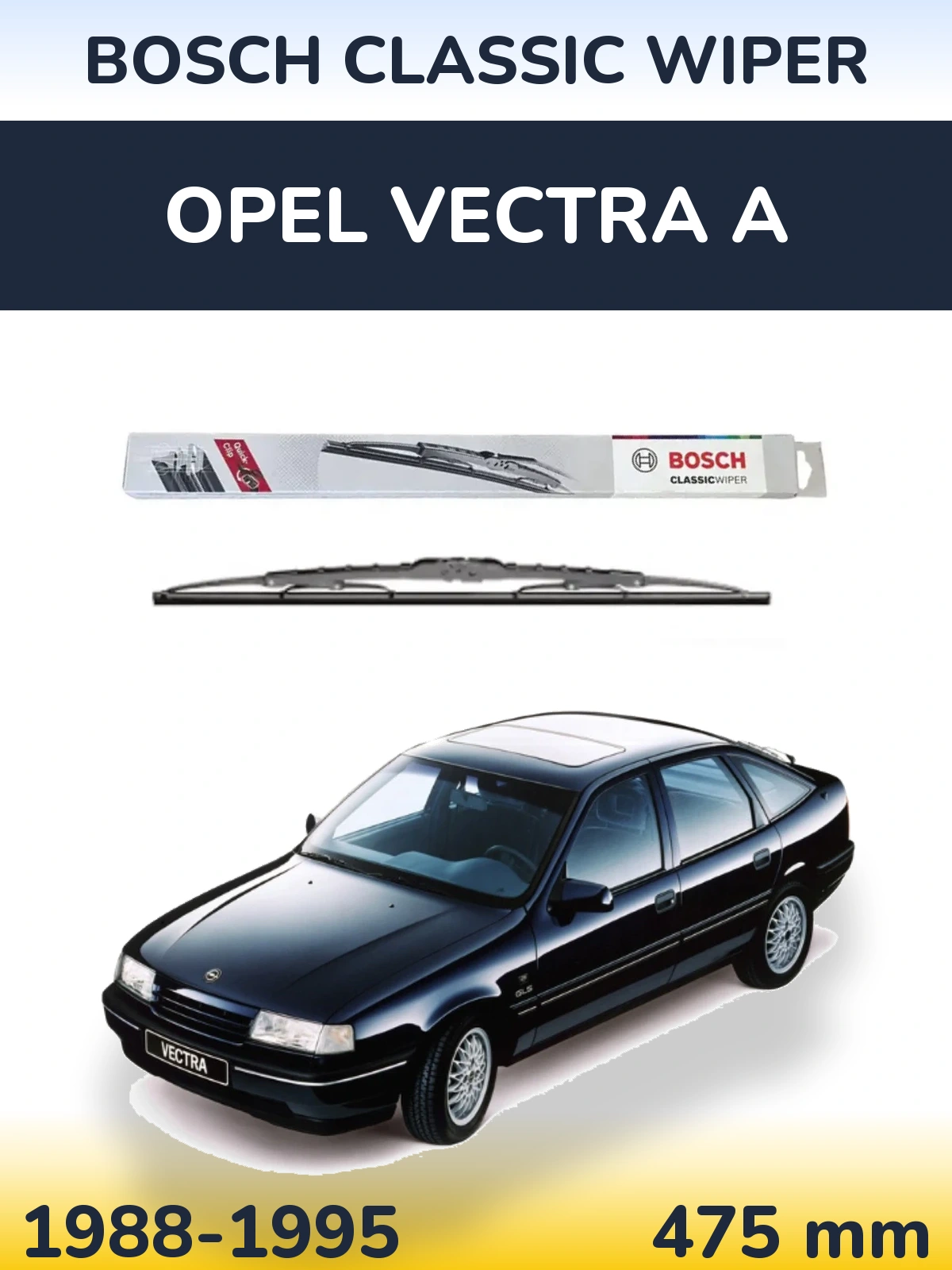 Задня щітка BOSCH Classic Wiper 475 мм для Opel Vectra A 1988-1995