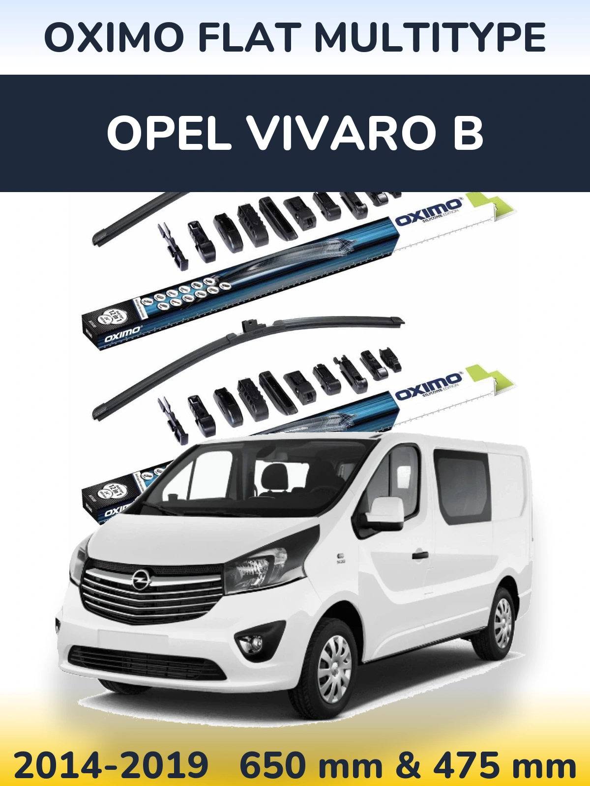 Front wiper blade set Oximo Flat MultiTypee 650 & 475 mm for Opel Vivaro B 2014-2019