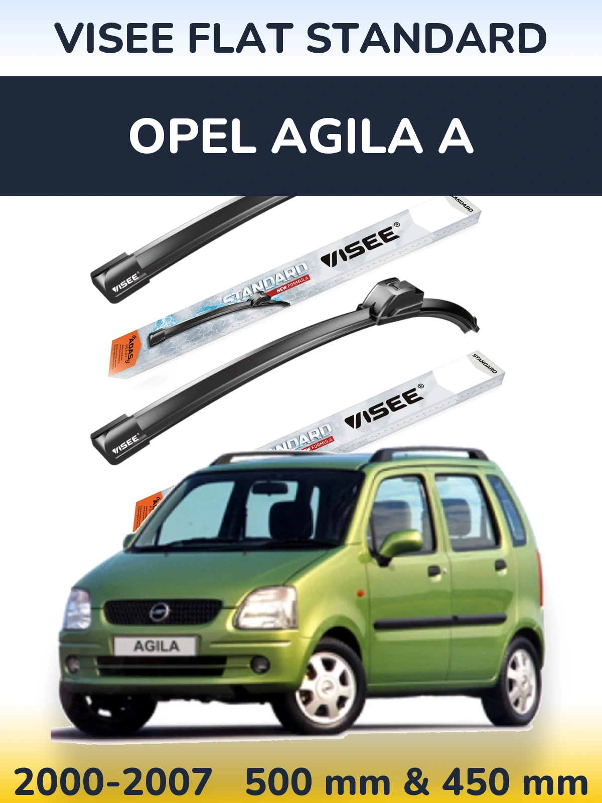 Front wiper blade set VISEE FLAT STANDARD 500 & 450 mm for Opel Agila A 2000-2007