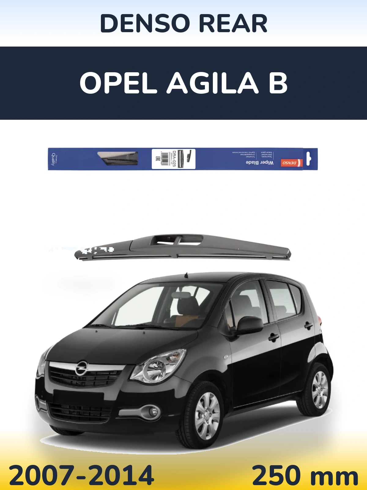 Rear wiper blade Denso Rear 250 mm for Opel Agila B 2007-2014