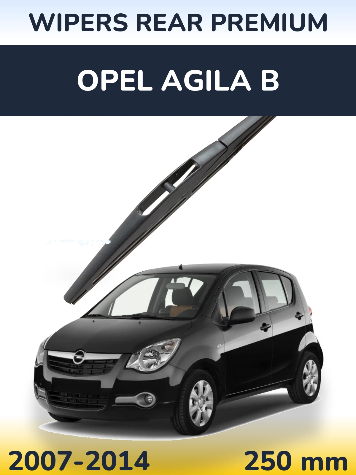 Rear wiper blade WIPERS REAR PREMIUM 250 mm for Opel Agila B 2007-2014