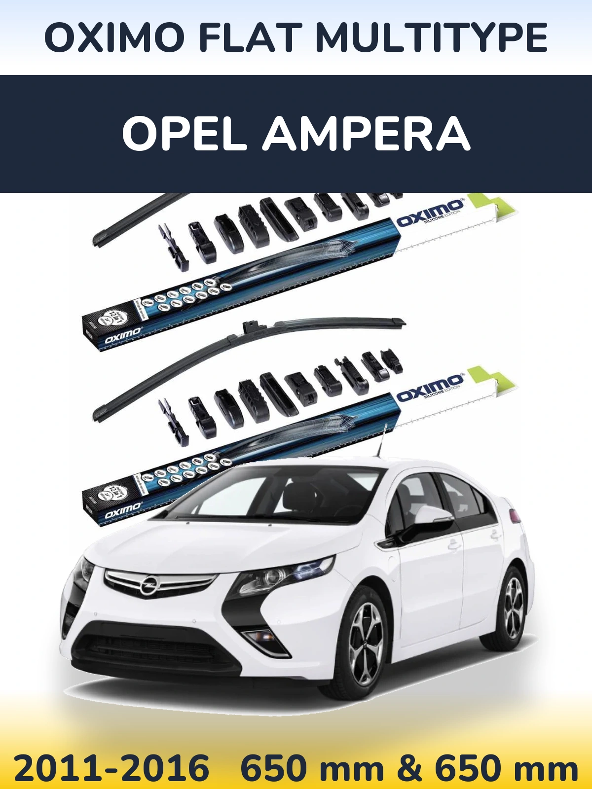 Комплект передніх щіток Oximo Flat MultiТипe 650 & 650 мм для Opel Ampera 2011-2016