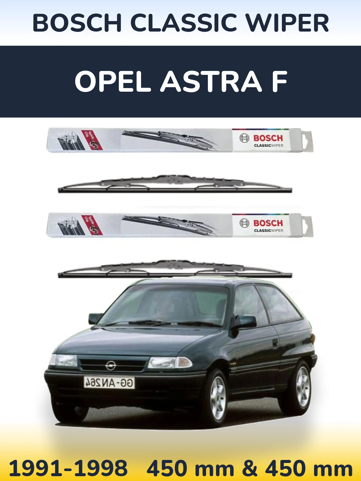 Front wiper blade set BOSCH Classic Wiper 450 & 450 mm for Opel Astra F 1991-1998