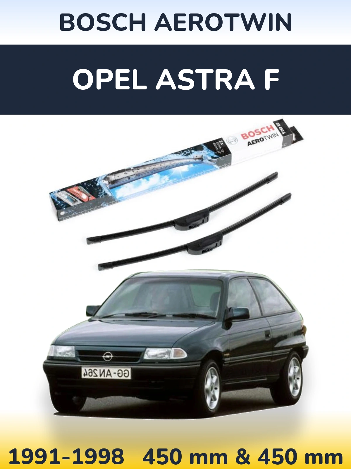 Комплект передних дворников BOSCH AeroTwin 450 & 450 мм для Opel Astra F 1991-1998