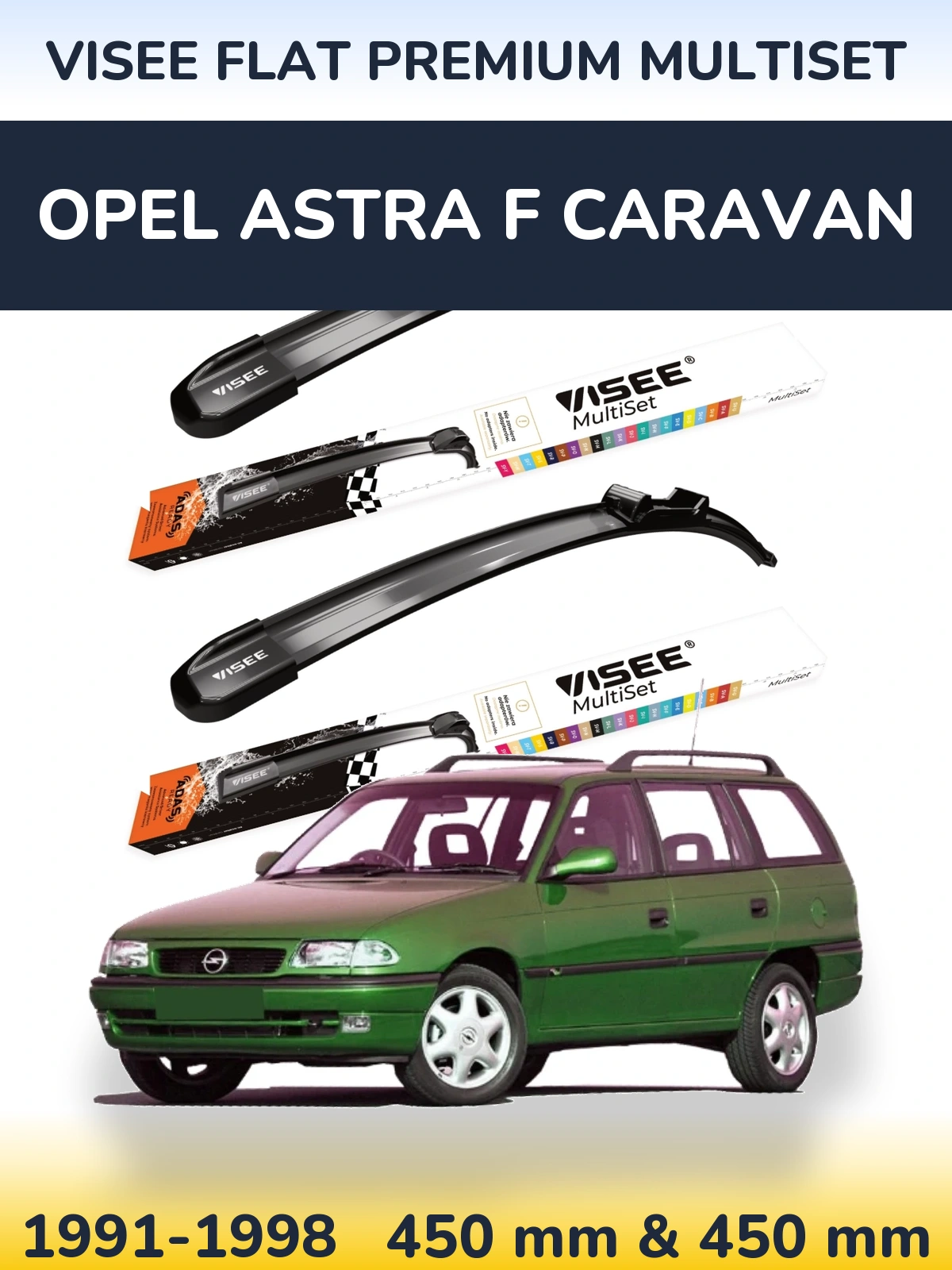 Front wiper blade set VISEE FLAT PREMIUM MultiSet 450 & 450 mm for Opel Astra F Caravan 1991-1998