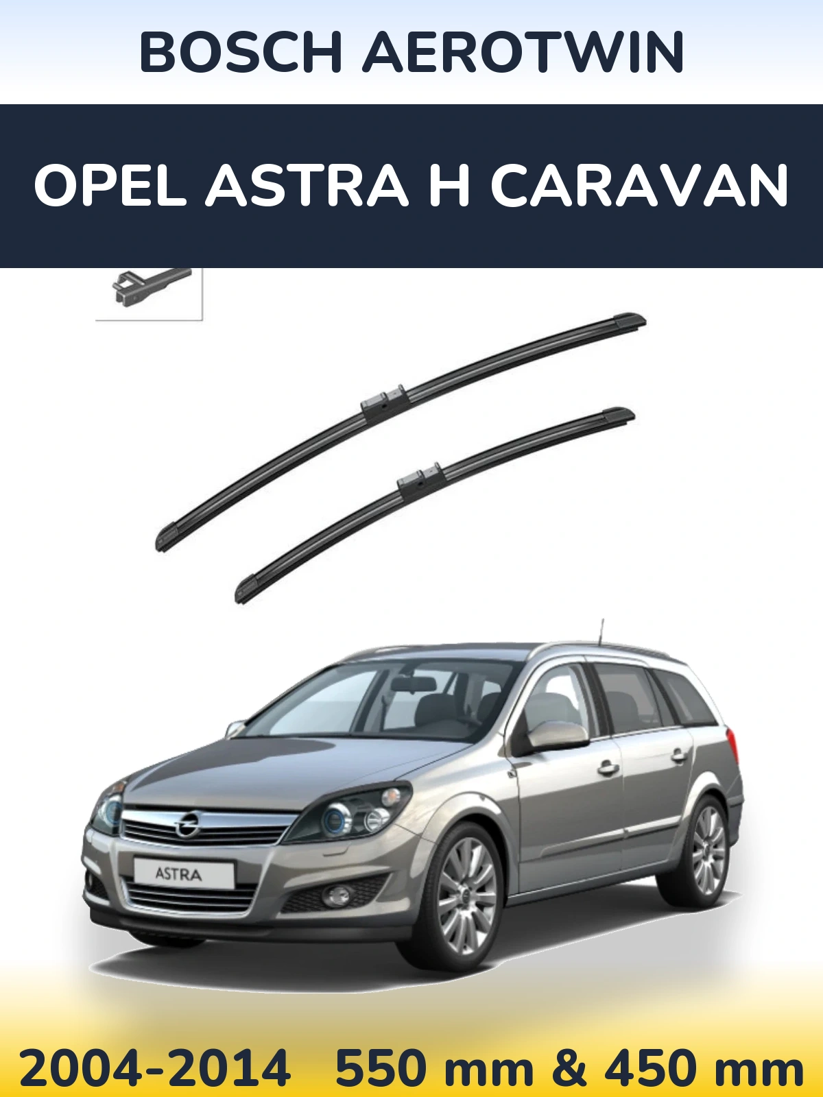 Комплект передних дворников BOSCH AeroTwin 550 & 450 мм для Opel Astra H Caravan 2004-2014