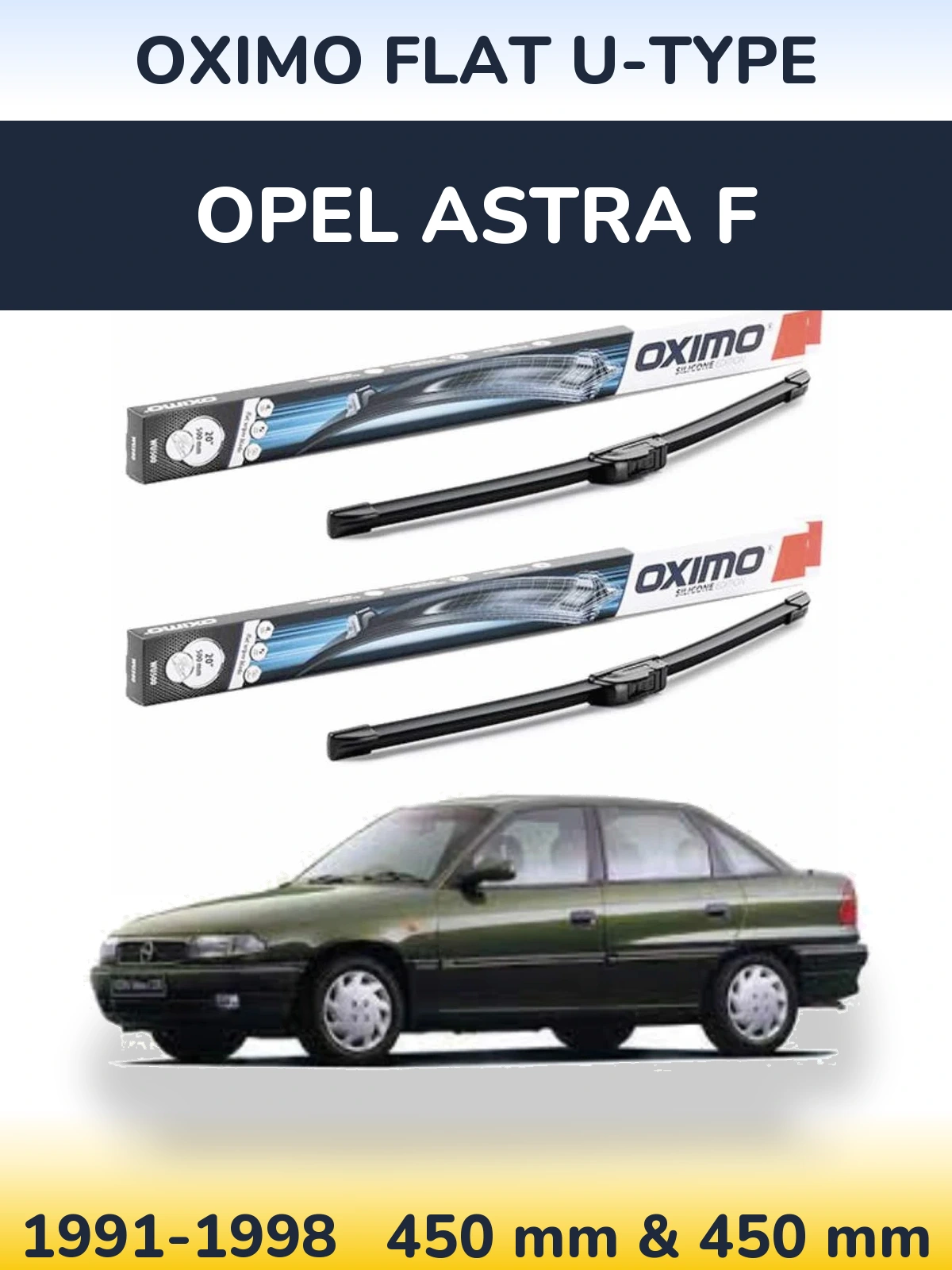 Front wiper blade set Oximo Flat U-type 450 & 450 mm for Opel Astra F 1991-1998