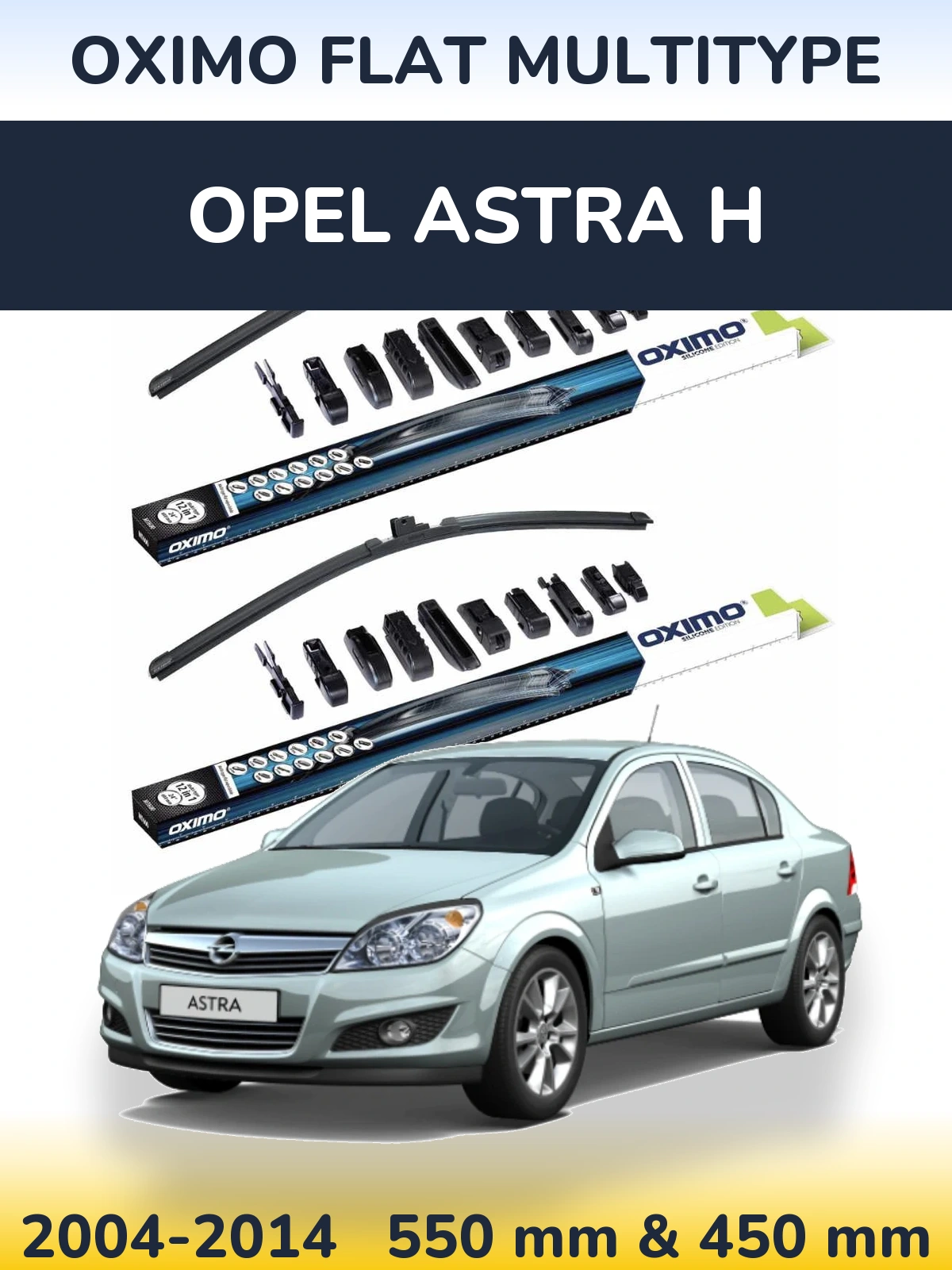 Комплект передніх щіток Oximo Flat MultiТипe 550 & 450 мм для Opel Astra H 2004-2014