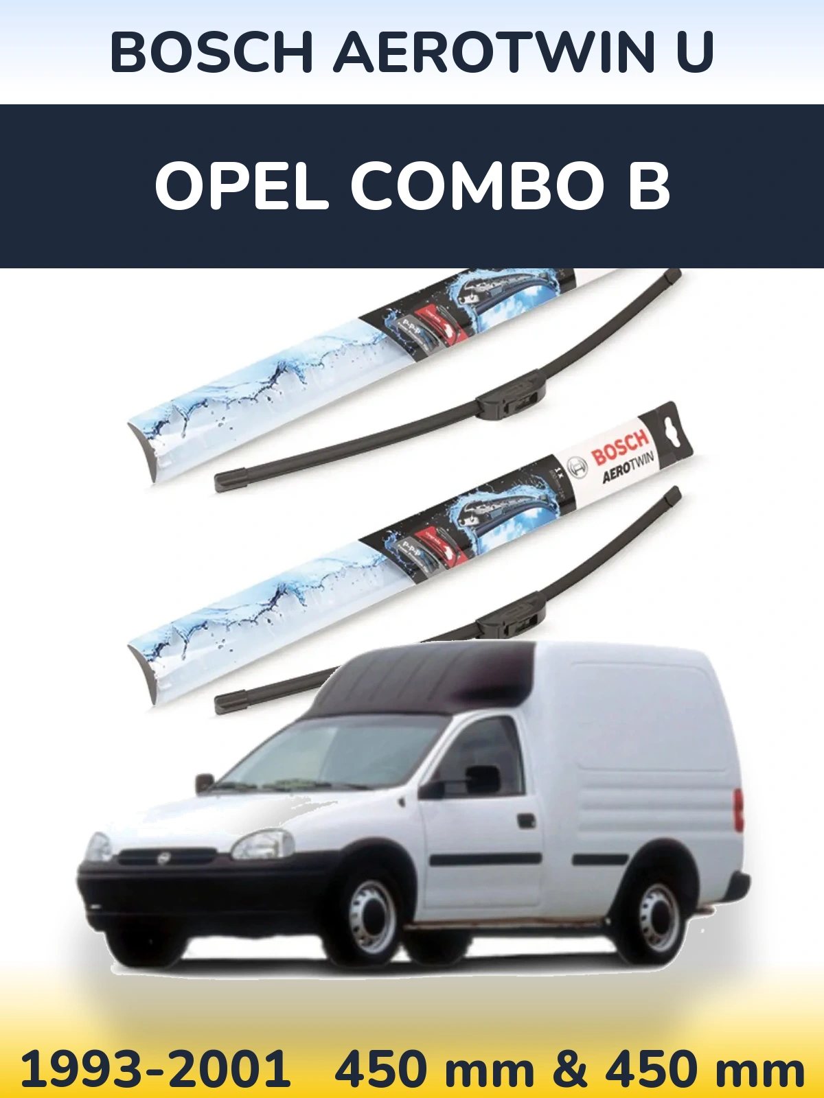 Front wiper blade set BOSCH AeroTwin U 450 & 450 mm for Opel Combo B 1993-2001