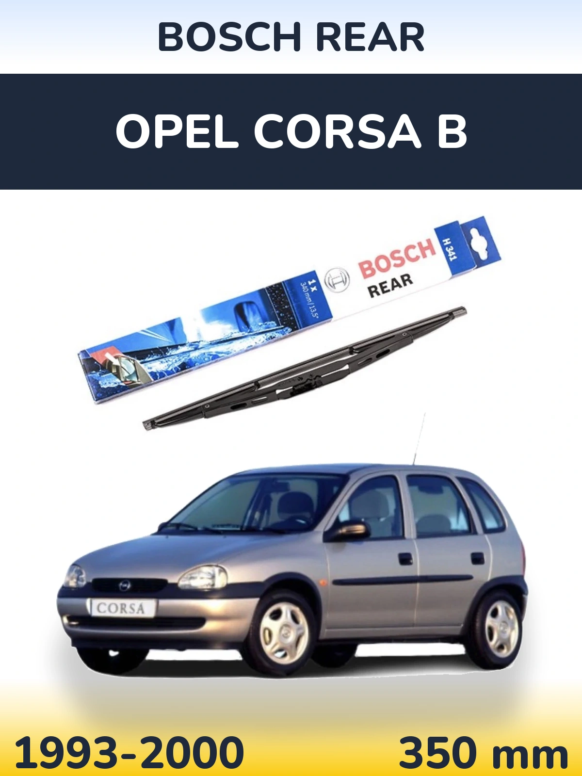 Задний дворник BOSCH Rear 340 мм для Opel Corsa B 1993-2000