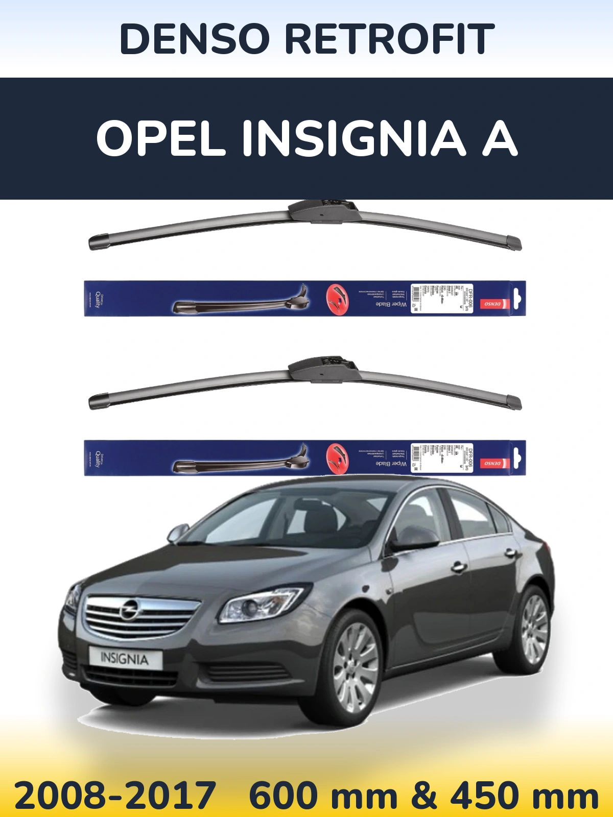 Front wiper blade set Denso Retrofit 600 & 450 mm for Opel Insignia A 2008-2017