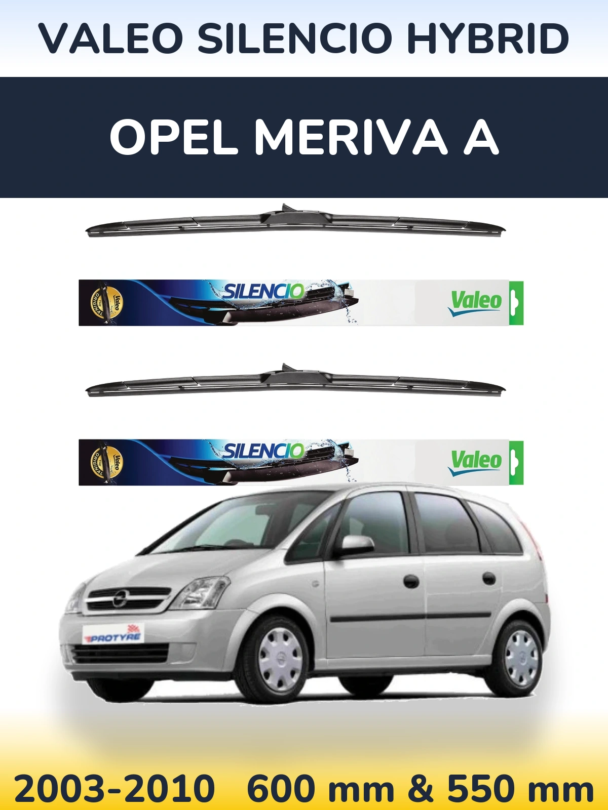 Front wiper blade set Valeo Silencio Hybrid 600 & 550 mm for Opel Meriva A 2003-2010