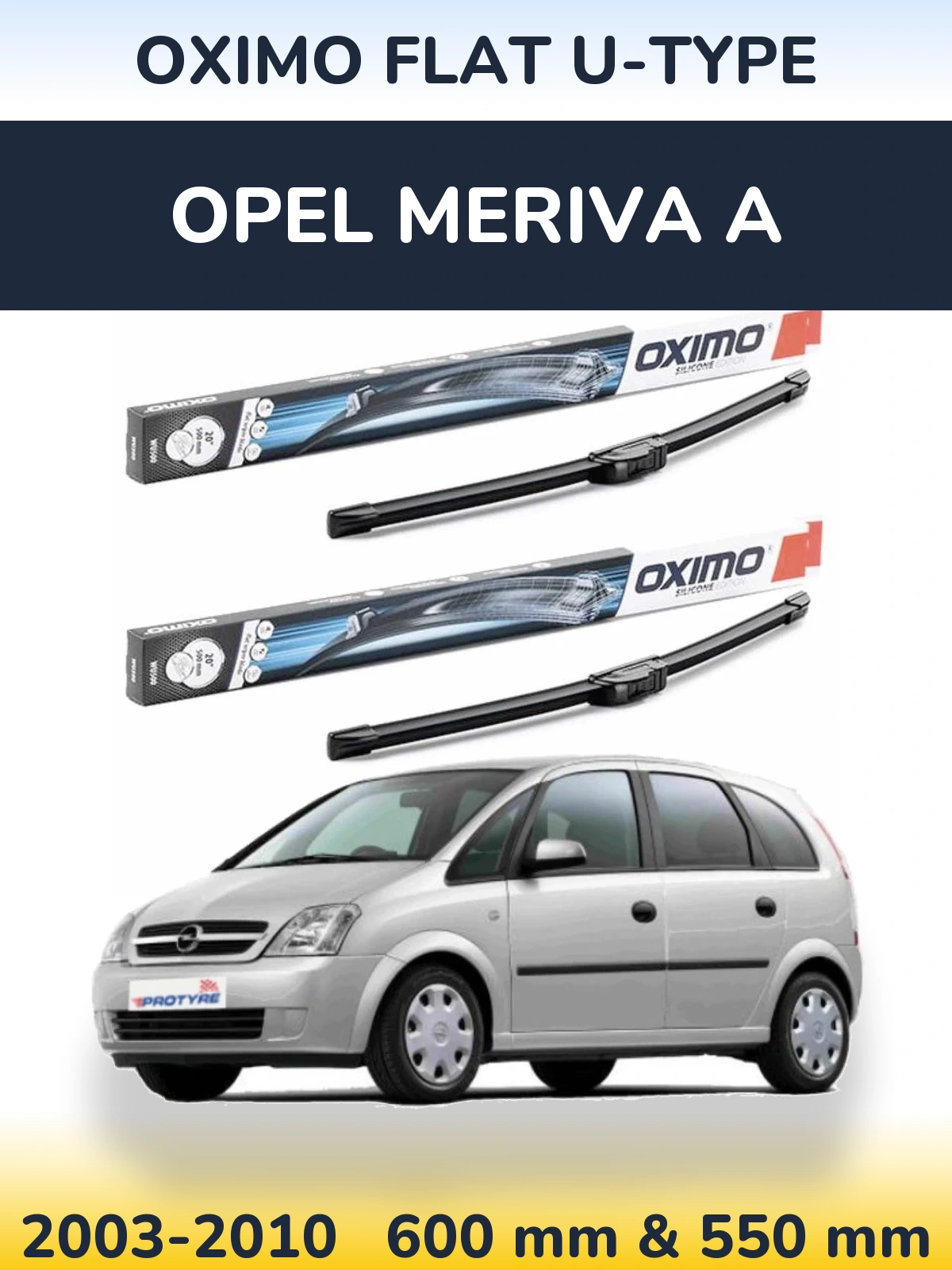 Front wiper blade set Oximo Flat U-type 600 & 550 mm for Opel Meriva A 2003-2010