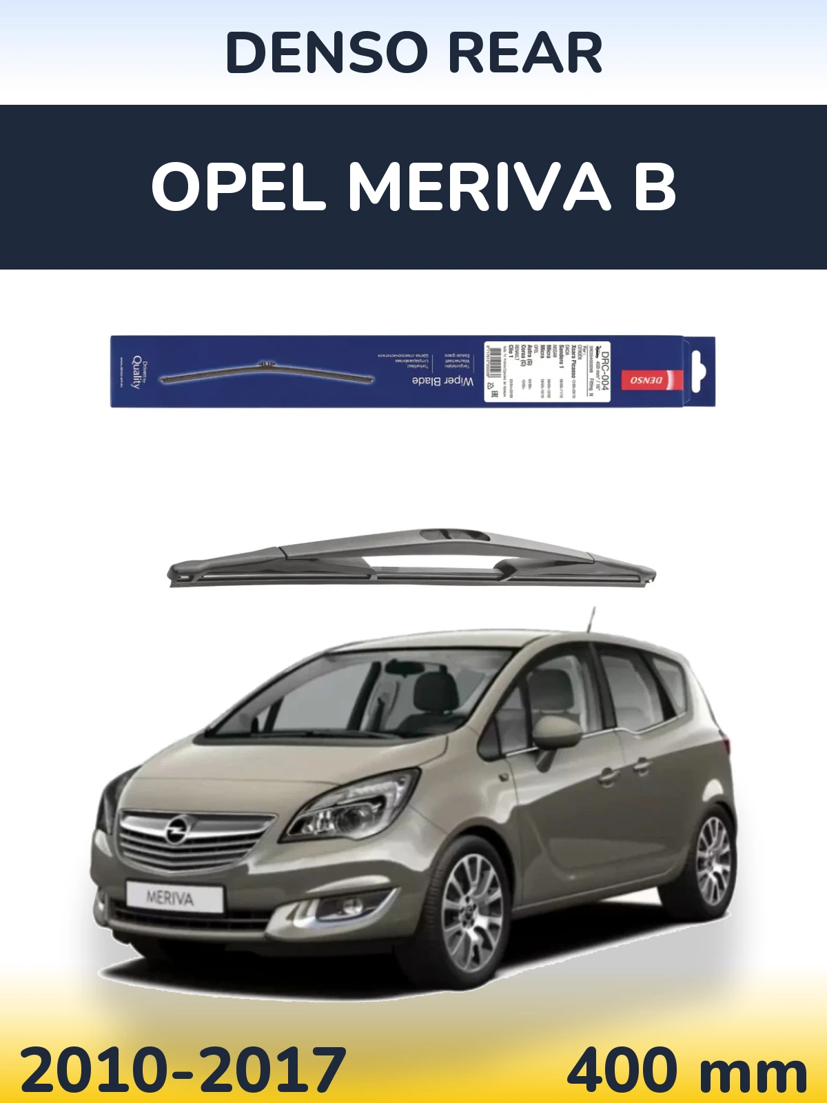 Rear wiper blade Denso Rear 400 mm for Opel Meriva B 2010-2017