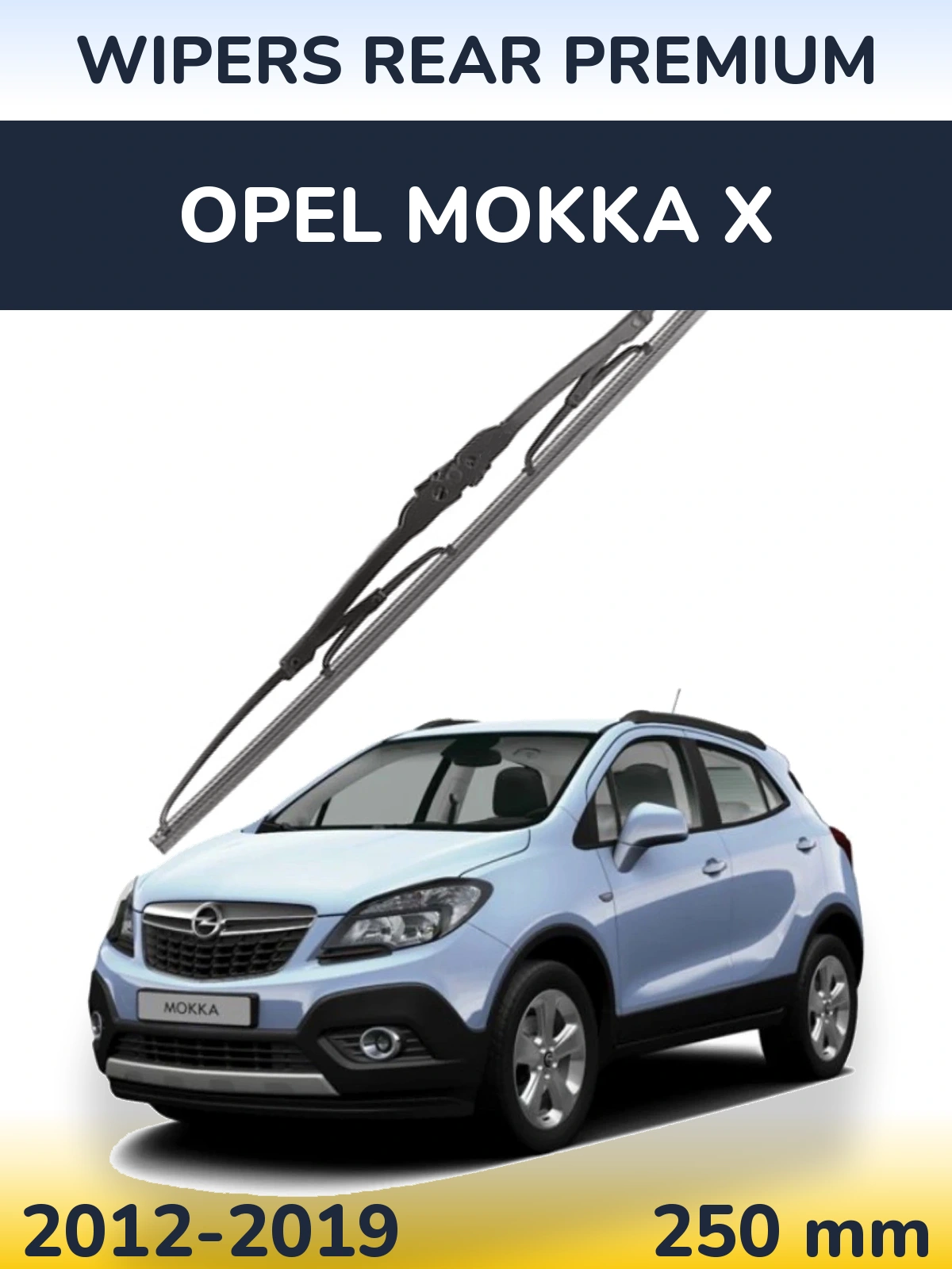 Rear wiper blade WIPERS REAR PREMIUM 250 mm for Opel Mokka X 2012-2019