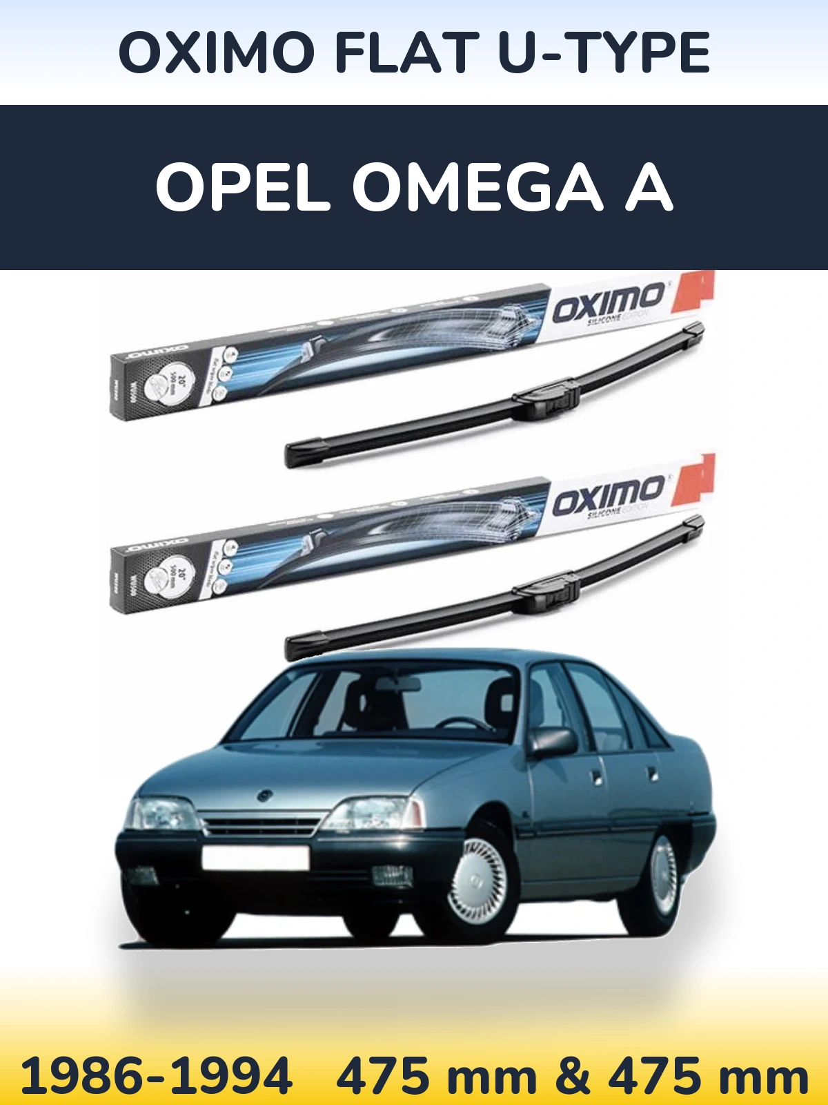 Комплект передніх щіток Oximo Flat U-type 475 & 475 мм для Opel Omega A 1986-1994