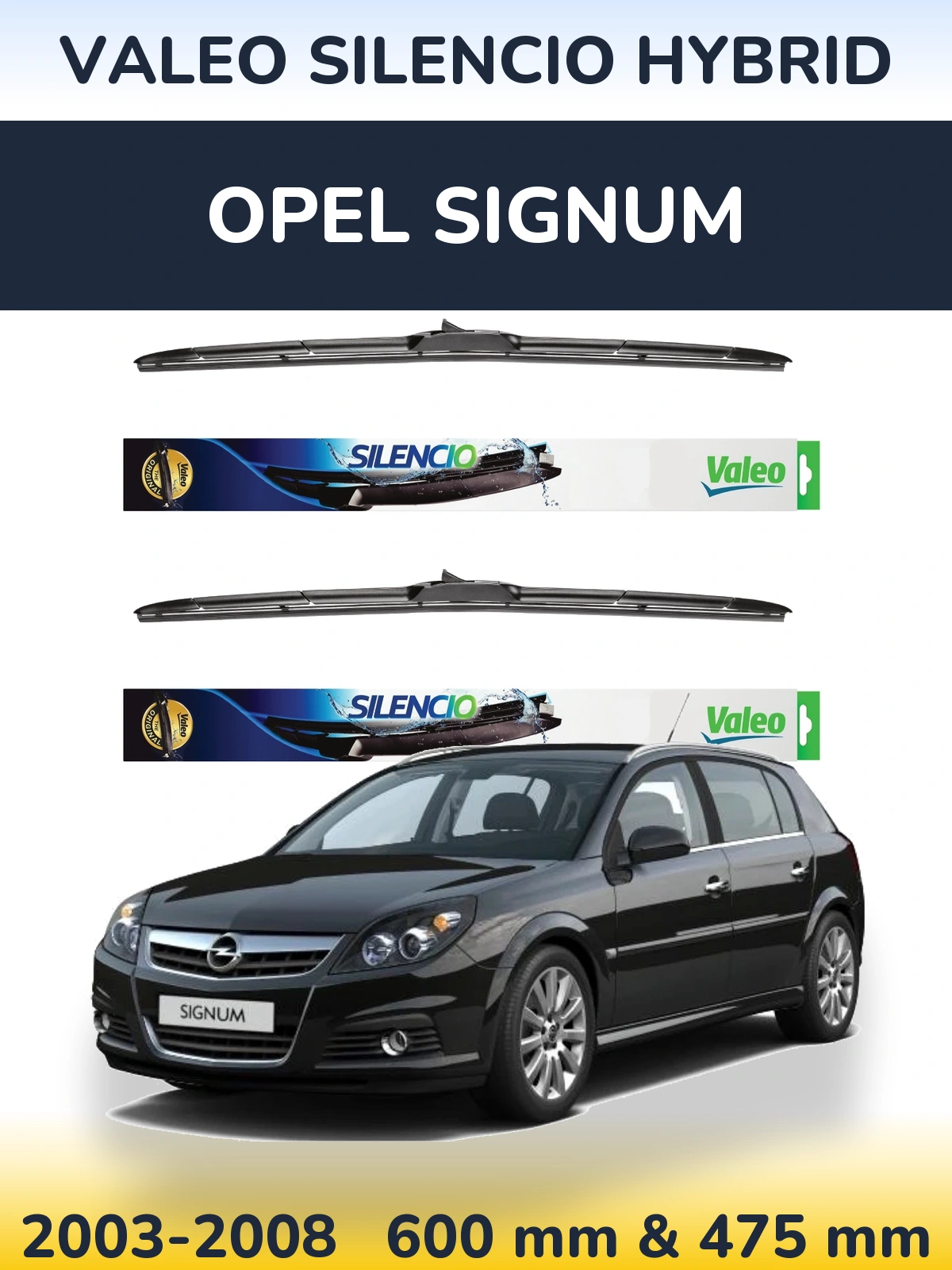 Комплект передних дворников Valeo Silencio Hybrid 600 & 475 мм для Opel Signum 2003-2008