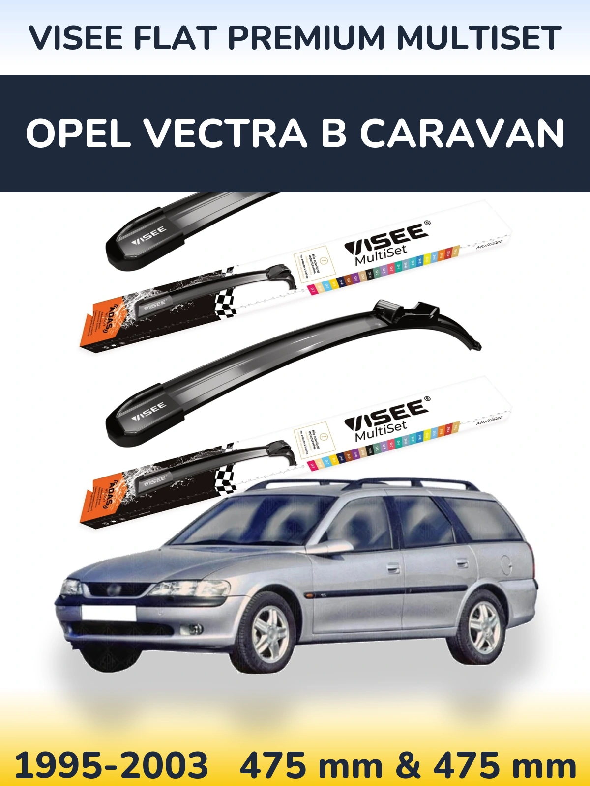 Комплект передних дворников VISEE FLAT PREMIUM MultiSet 475 & 475 мм для Opel Vectra B Caravan 1995-2003