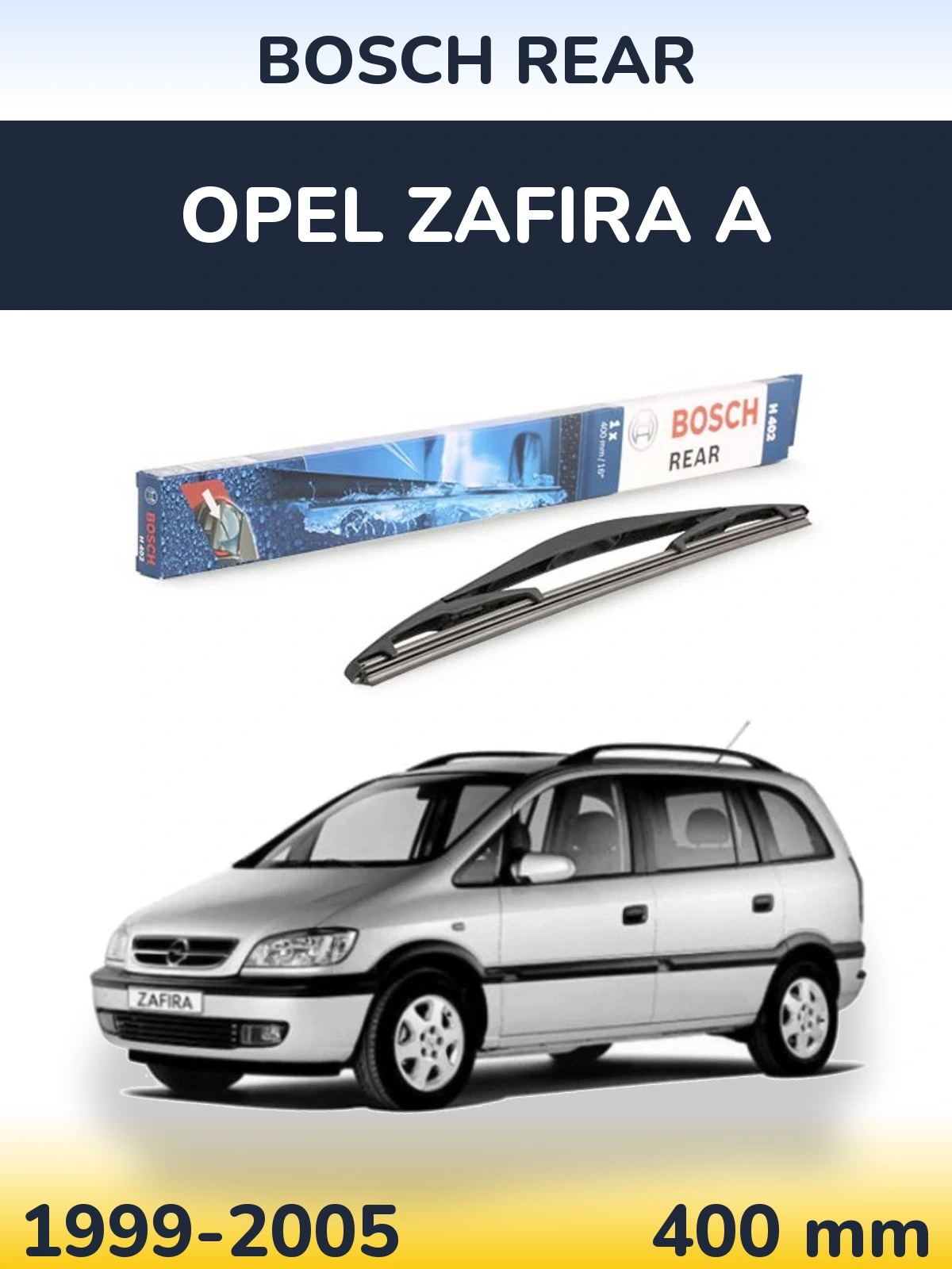 Rear wiper blade BOSCH Rear 400 mm for Opel Zafira A 1999-2005