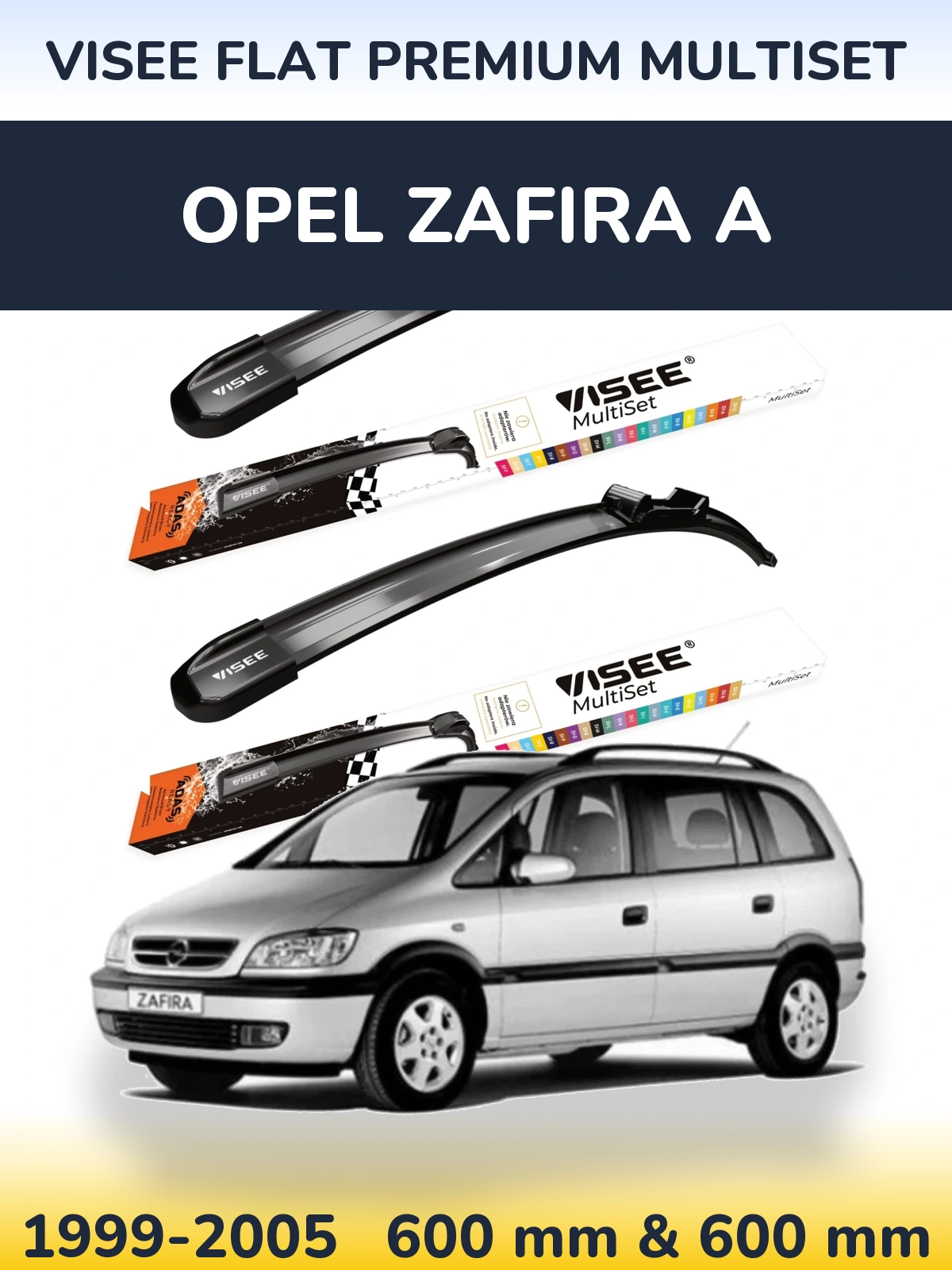 Комплект передних дворников VISEE FLAT PREMIUM MultiSet 600 & 600 мм для Opel Zafira A 1999-2005