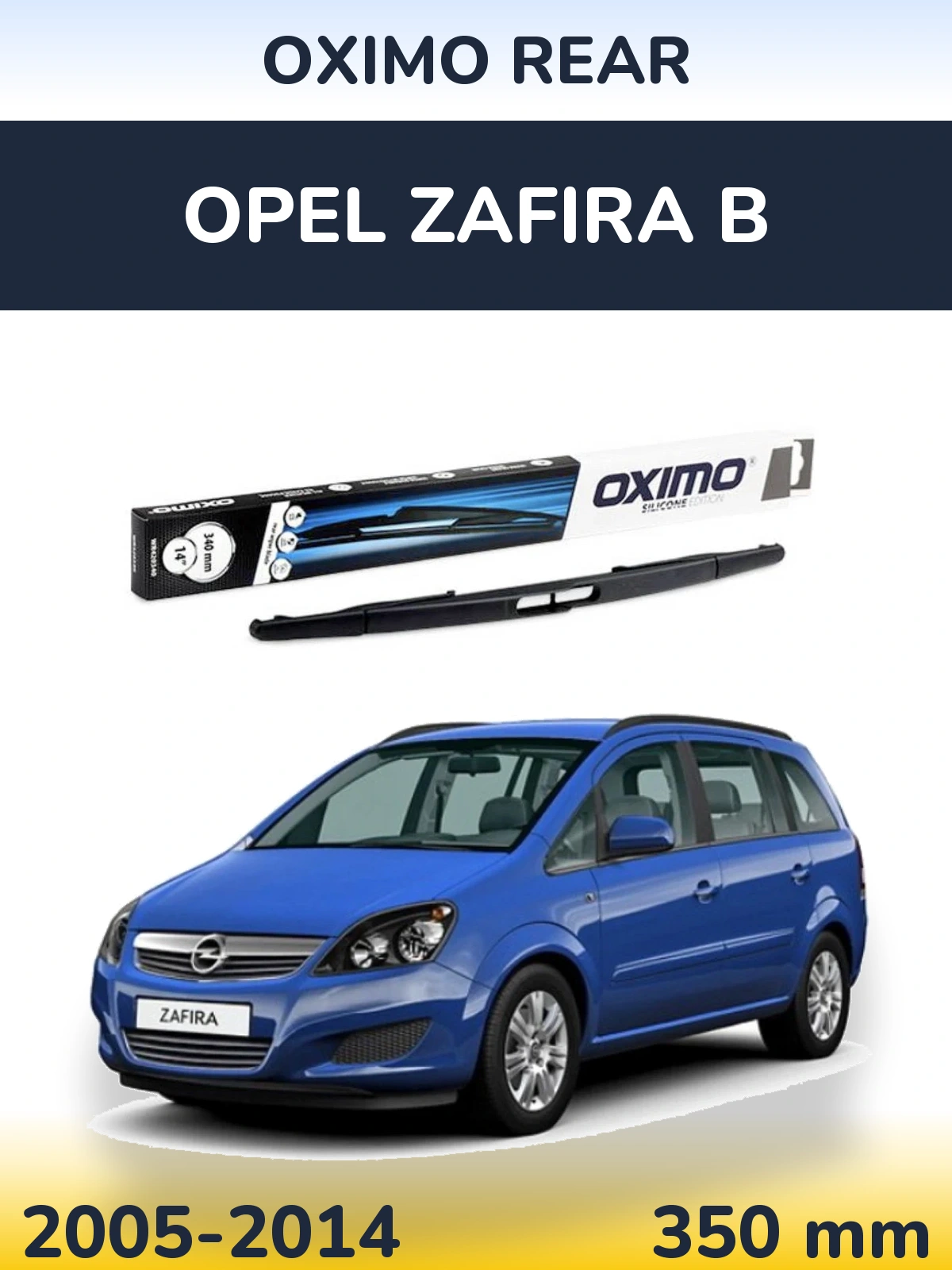 Rear wiper blade Oximo Rear 350 mm for Opel Zafira B 2005-2014