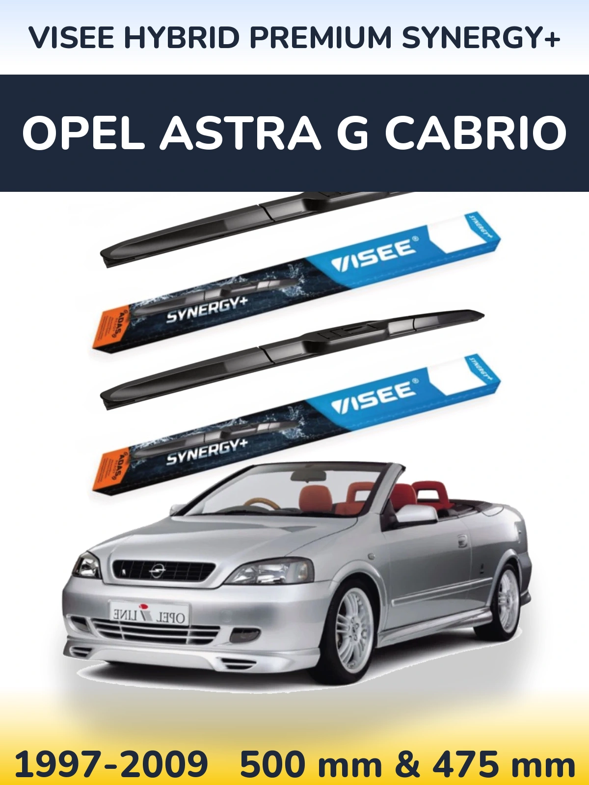 Front wiper blade set VISEE HYBRID PREMIUM SYNERGY+ 500 & 475 mm for Opel Astra G cabrio 1997-2009