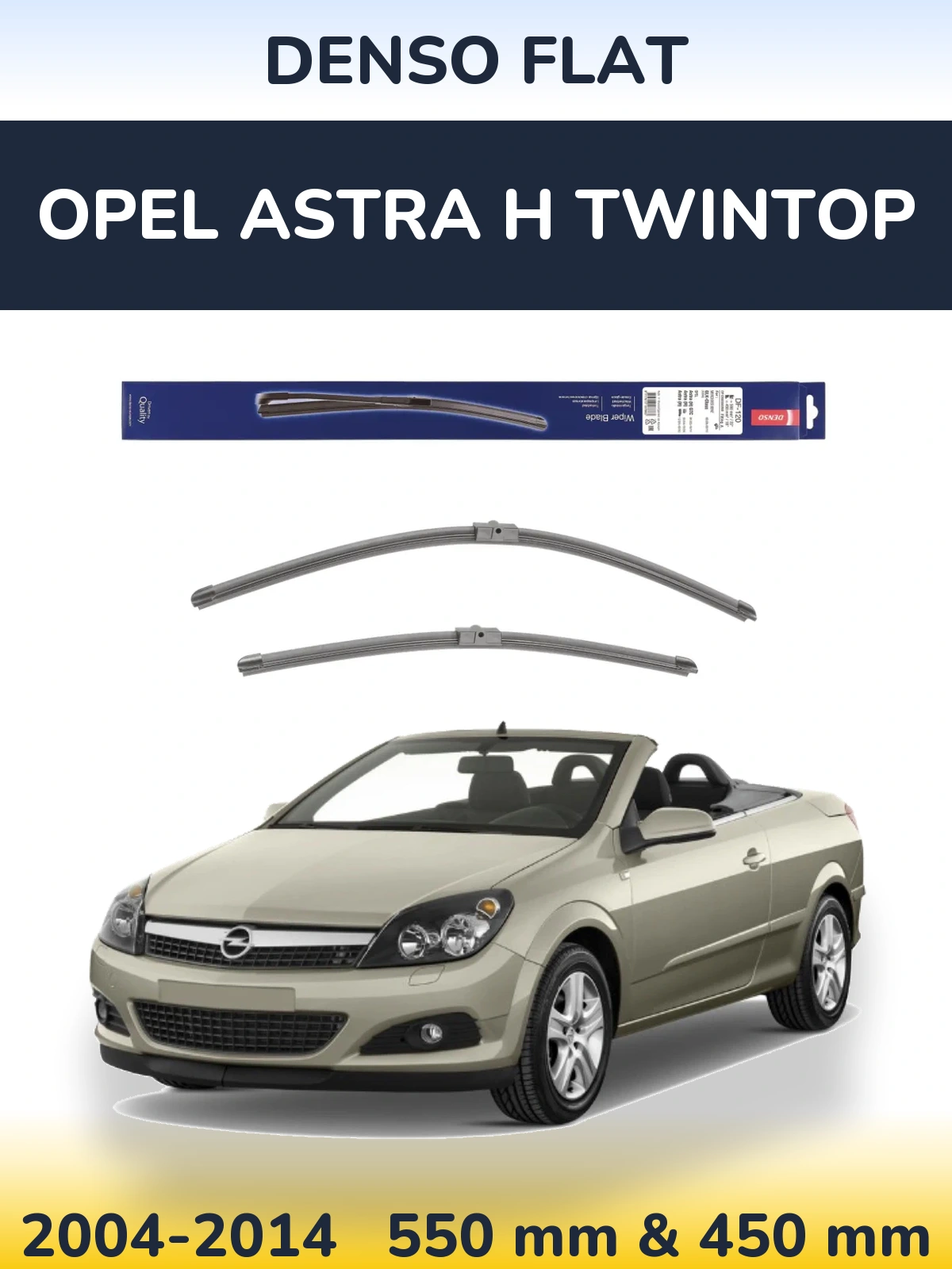 Front wiper blade set Denso Flat 550 & 450 mm for Opel Astra H TwinTop 2004-2014