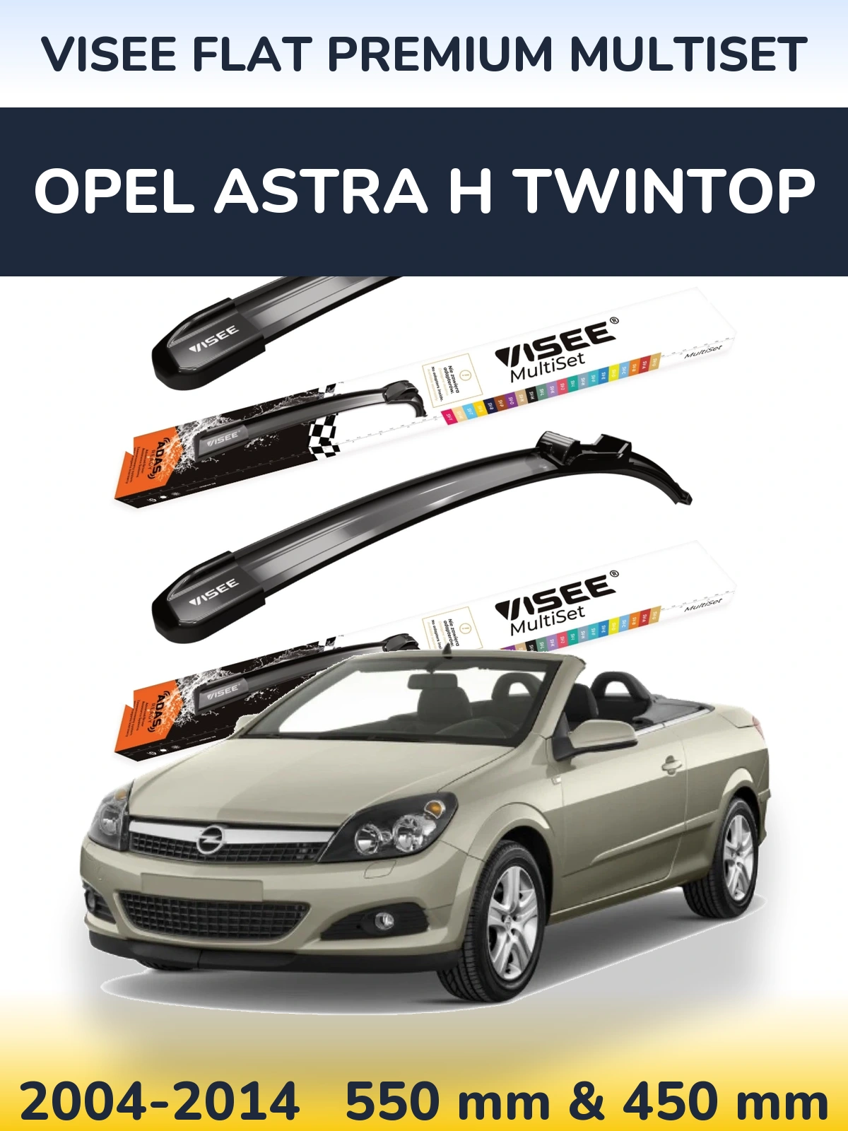 Front wiper blade set VISEE FLAT PREMIUM MultiSet 550 & 450 mm for Opel Astra H TwinTop 2004-2014