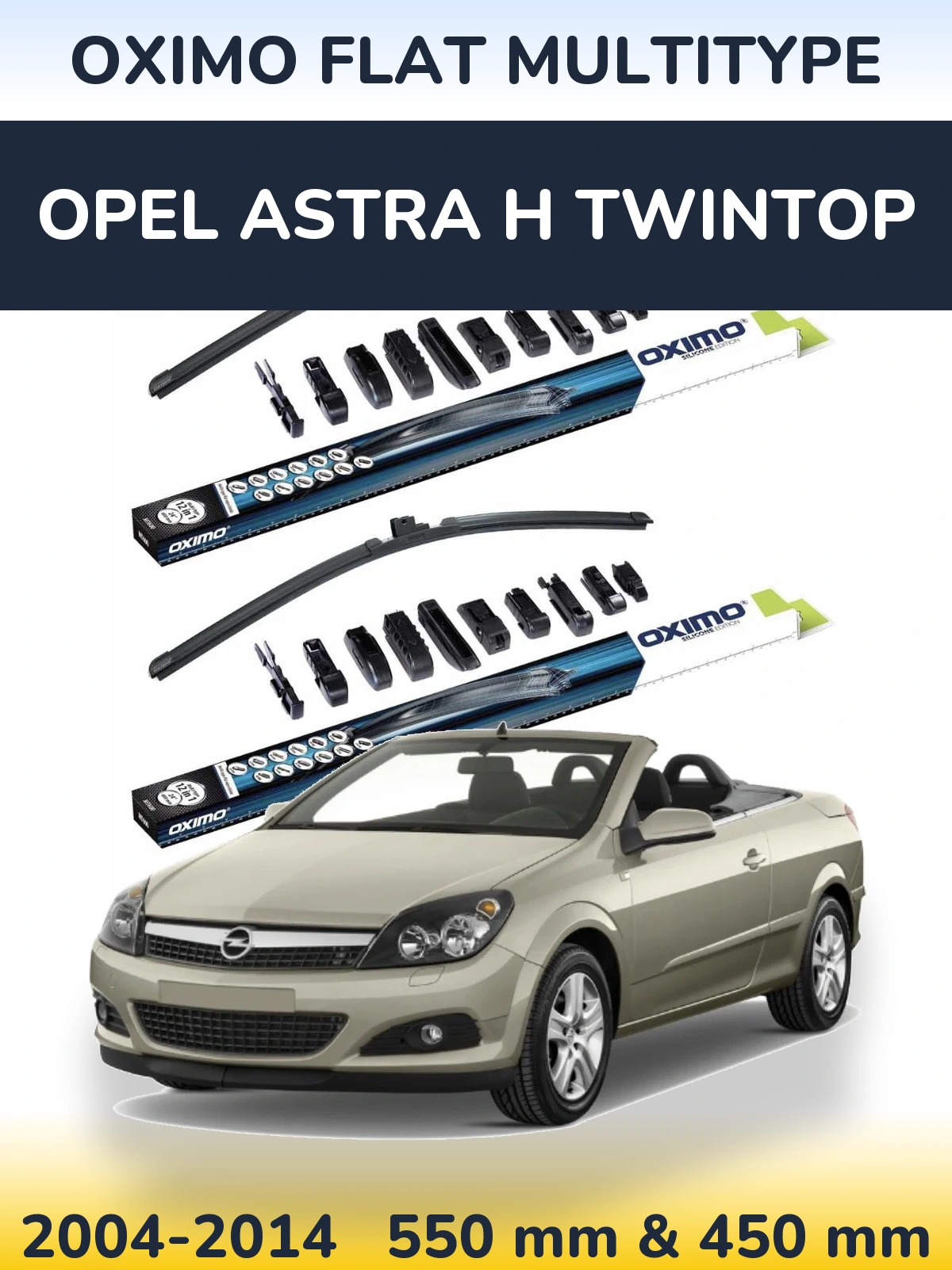 Front wiper blade set Oximo Flat MultiTipoe 550 & 450 mm for Opel Astra H TwinTop 2004-2014