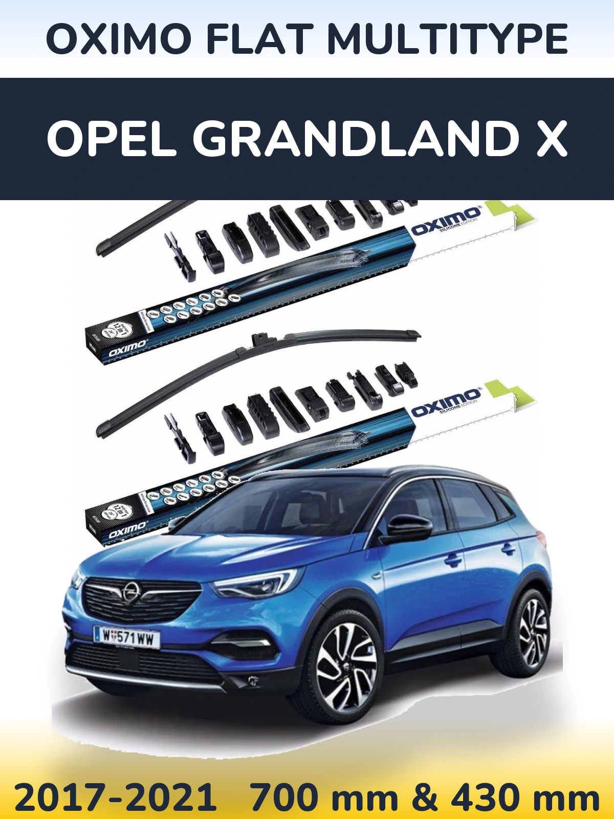 Front wiper blade set Oximo Flat MultiTipoe 700 & 430 mm for Opel Grandland X 2017-2021